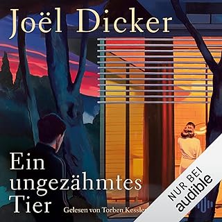 Ein ungezähmtes Tier