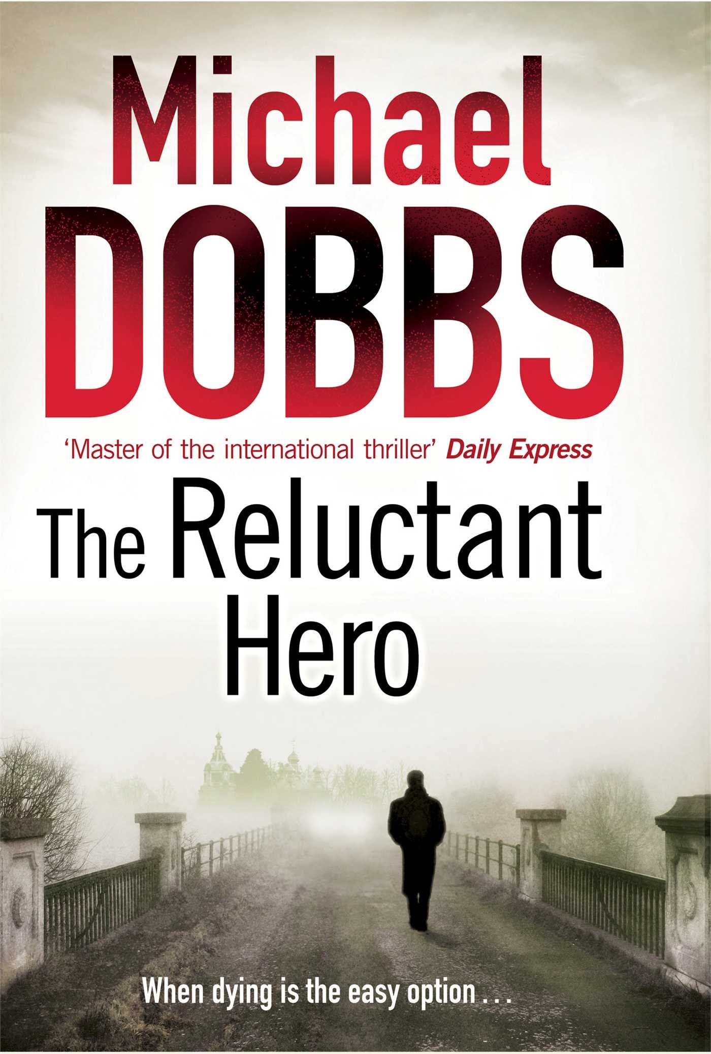 The Reluctant Hero (Harry Jones)