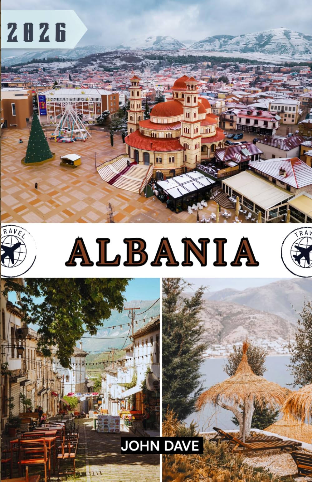 Albania Travel Guide 2026: Journey Through the Albanian Riviera, Historic Cities, Alpine Landscapes & Authentic Balkan Culture.