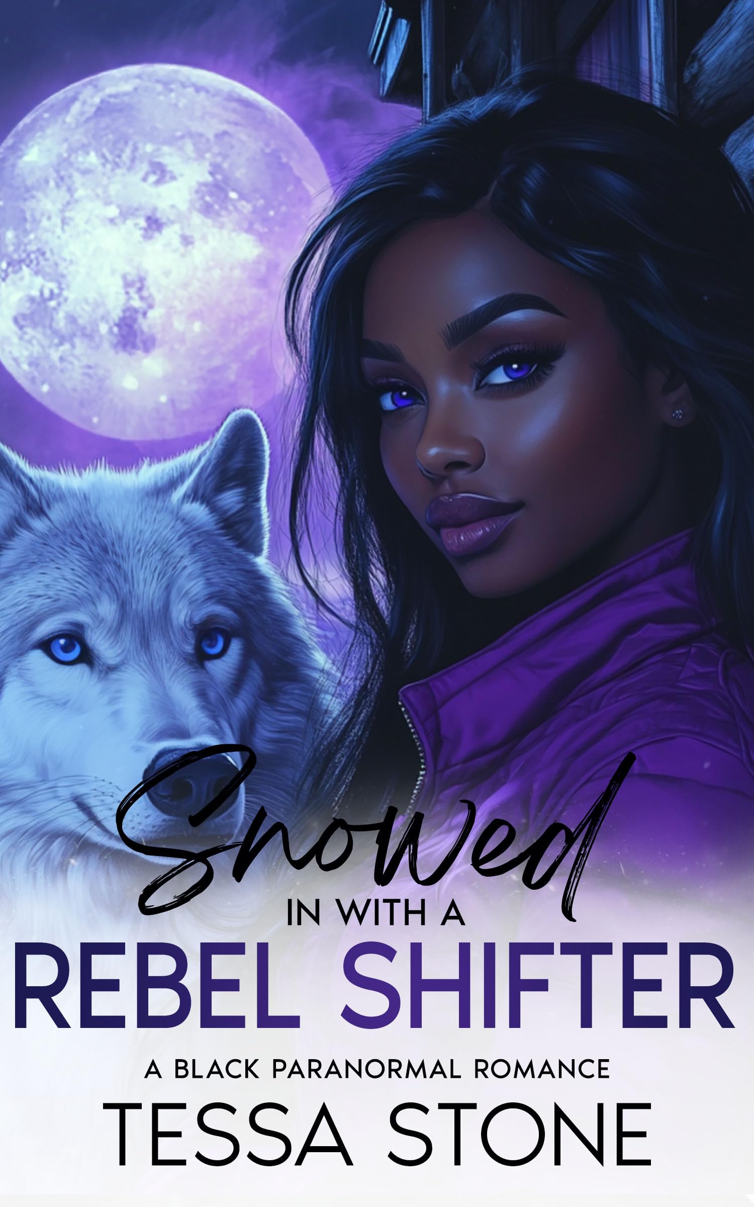 Snowed In With A Rebel Shifter: A Black Paranormal Romance