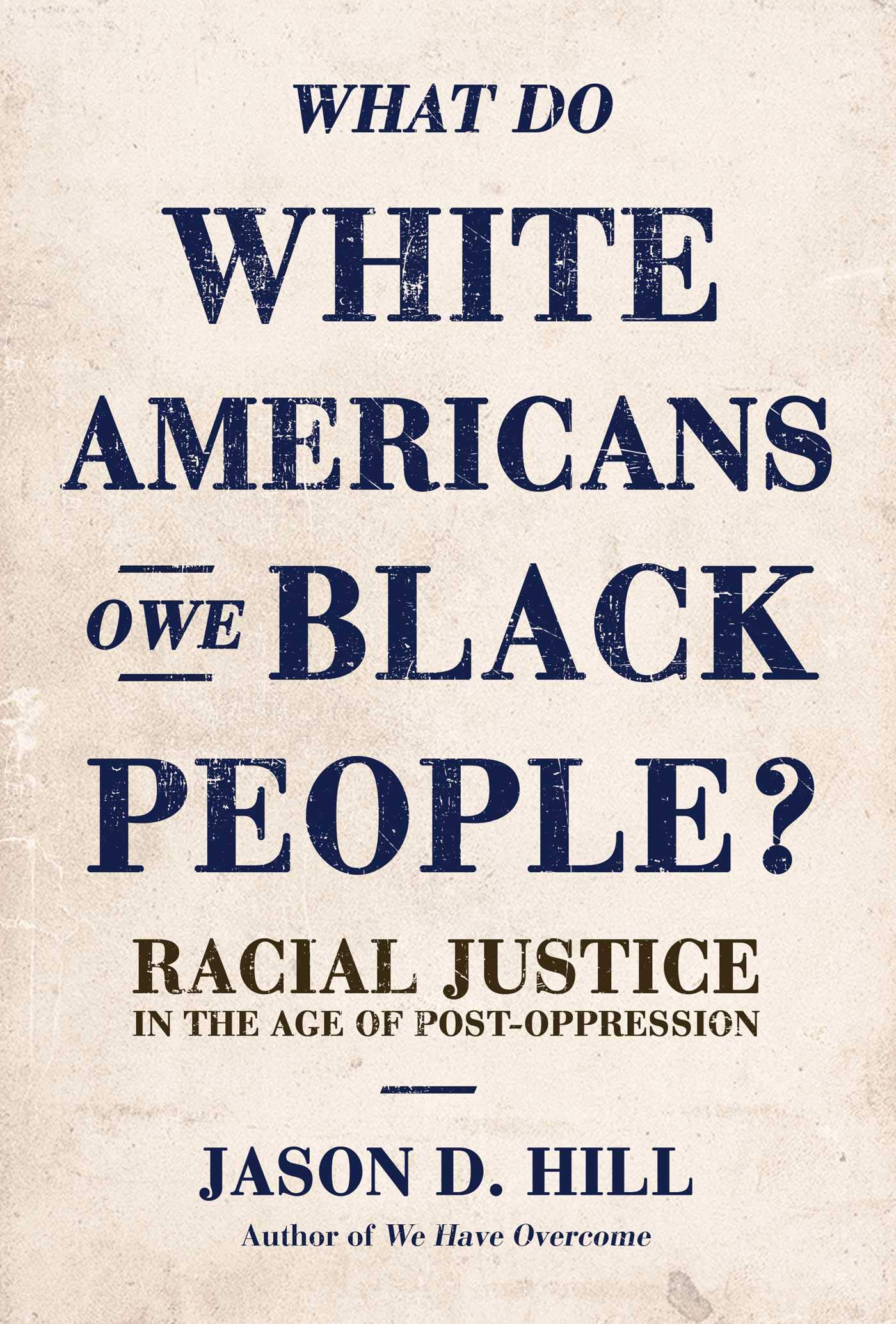 Buy What Do White Americans Owe Black People — BookShops.in