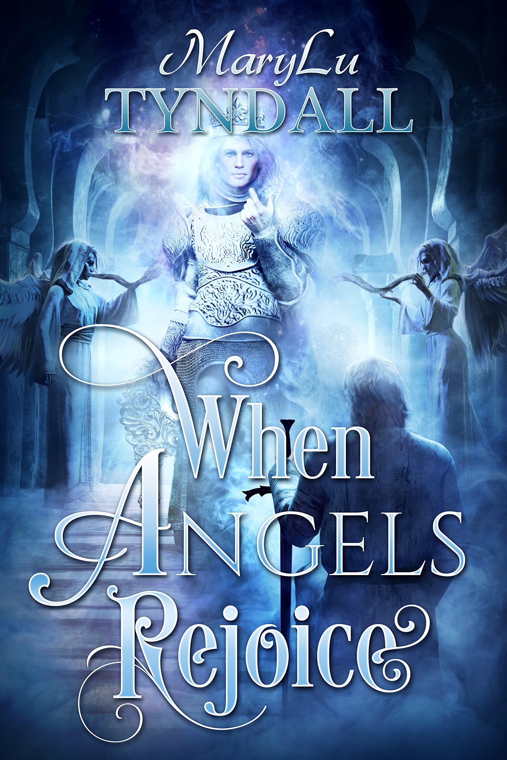 When Angels Rejoice (Guardians of the Saints Book 3)