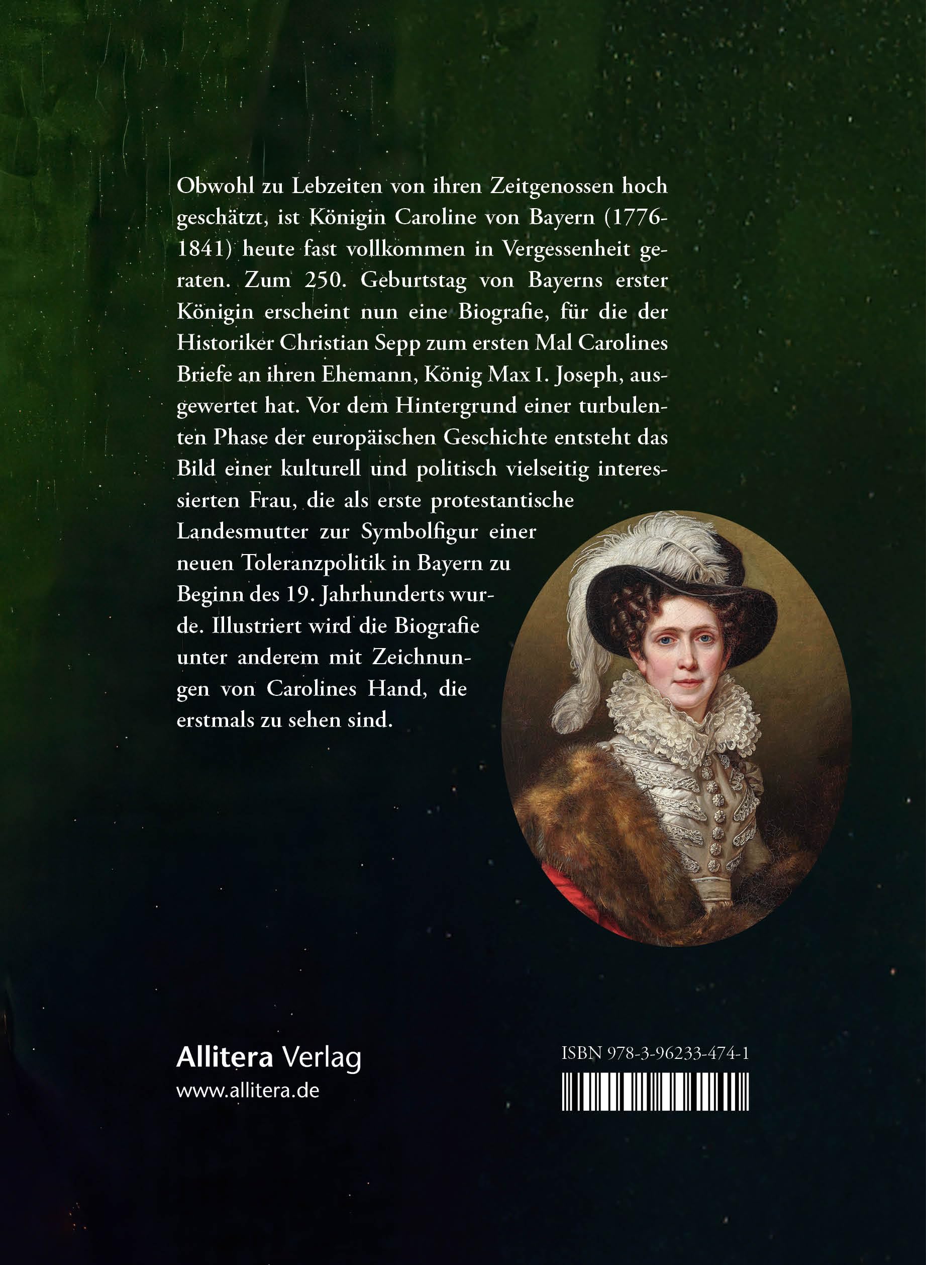 Caroline. Bayerns erste Königin: Eine Biografie auf Grundlage verloren geglaubter Briefe: Ein faszinierender Einblick in das turbulente Leben von Königin Caroline von Bayern (1776-1841)