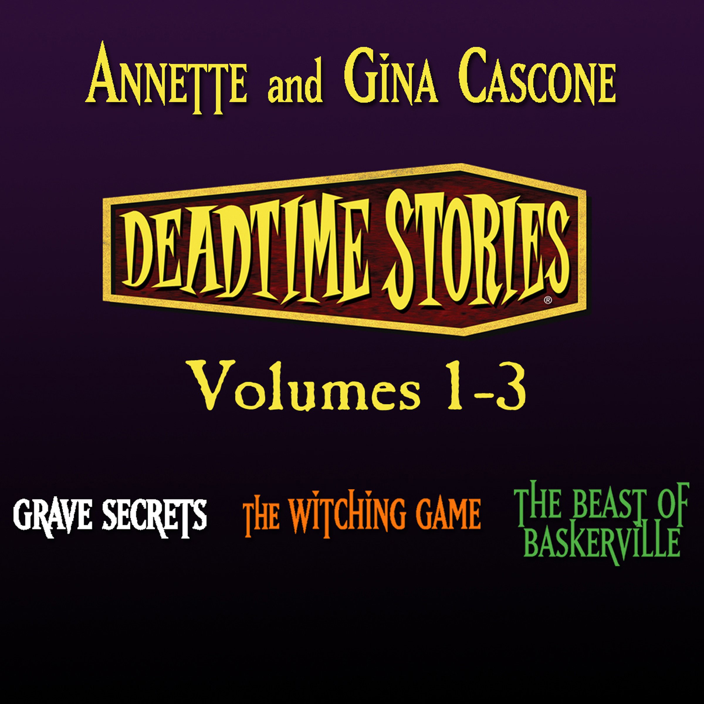 Cover art for Deadtime Stories, Volumes 1, 2 and 3