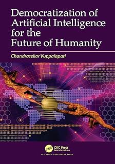 Democratization of Artificial Intelligence for the Future of Humanity