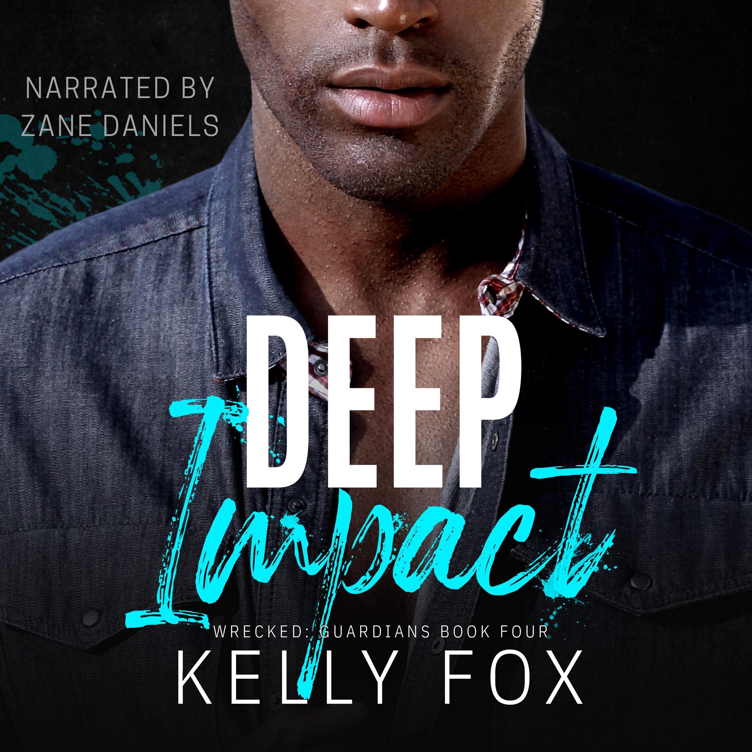 Deep Impact: Wrecked: Guardians, Book 4