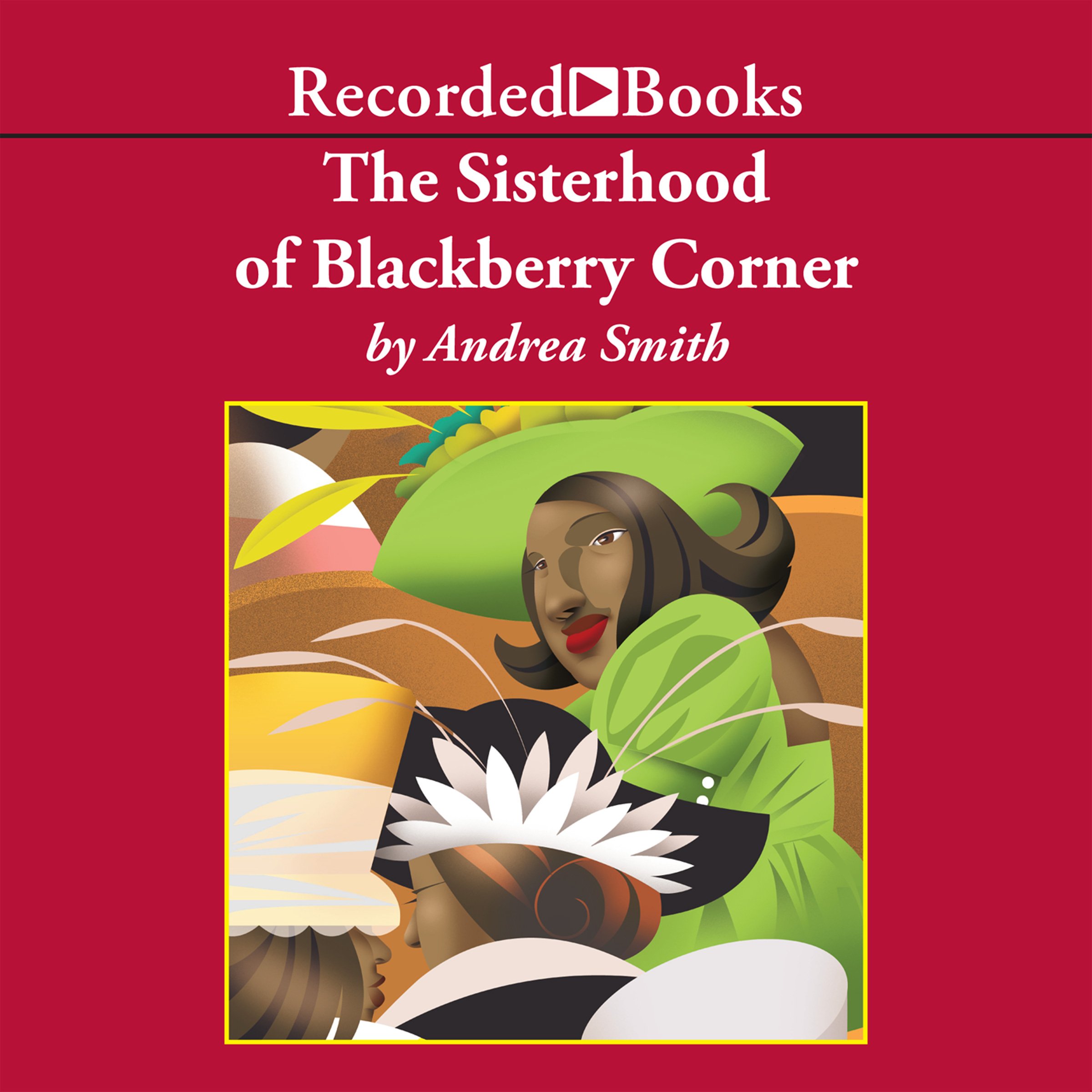 Cover art for The Sisterhood of Blackberry Corner