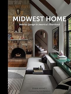 Midwest Home: Interior Design in America’s Heartland