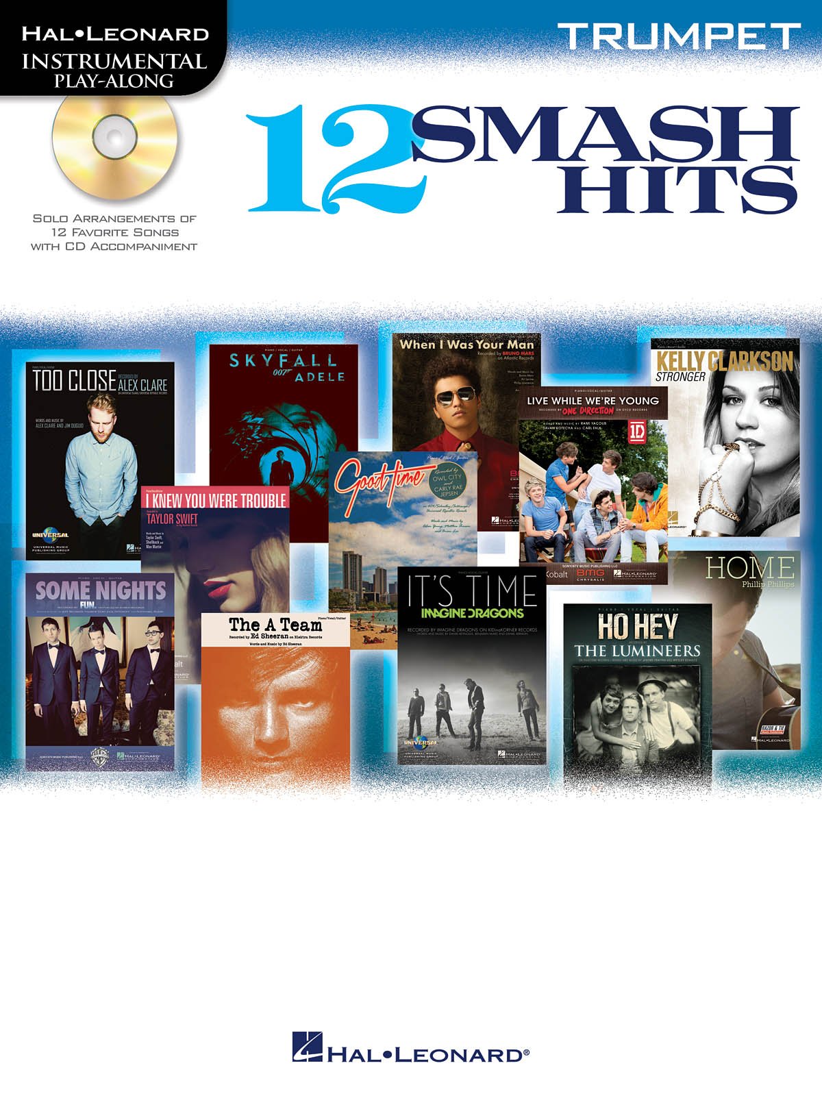 Hal Leonard Instrumental Play-Along: 12 Smash Hits -For Trumpet-: Noten, CD, Play-Along für Trompete