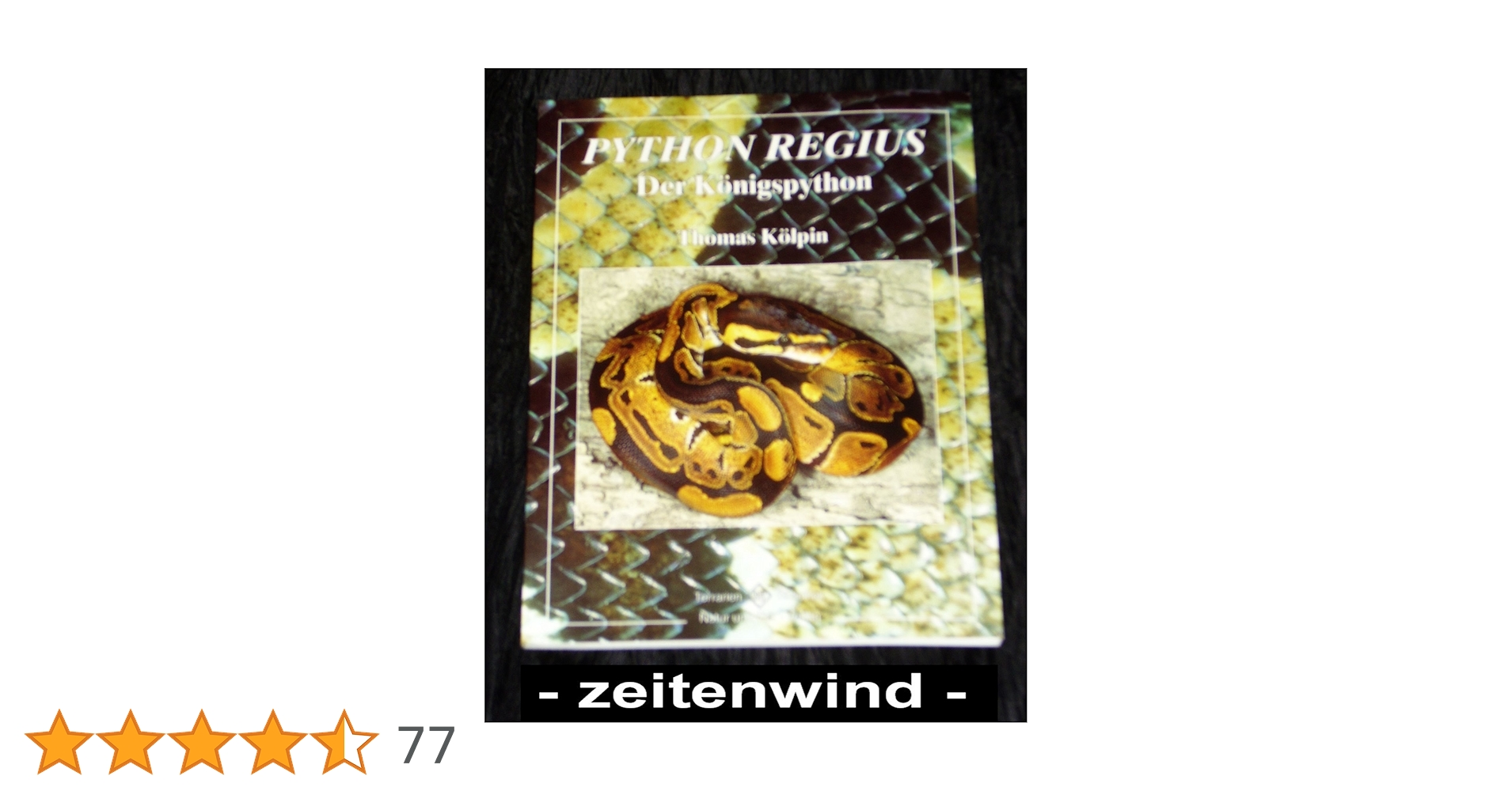 Python regius. Der Königspython : Kölpin, Thomas: Amazon.de