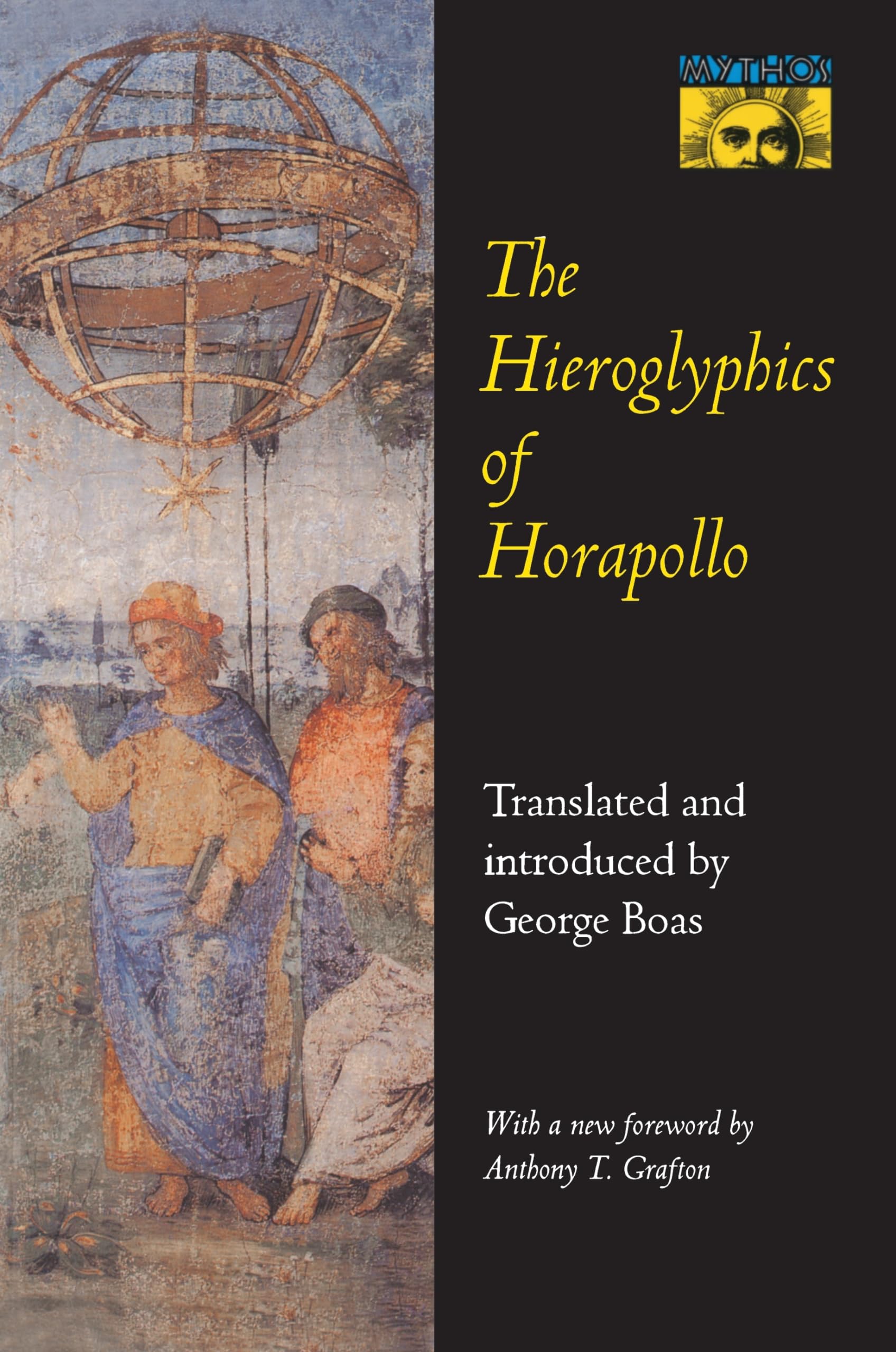 The Hieroglyphics of Horapollo (Bollingen Series)