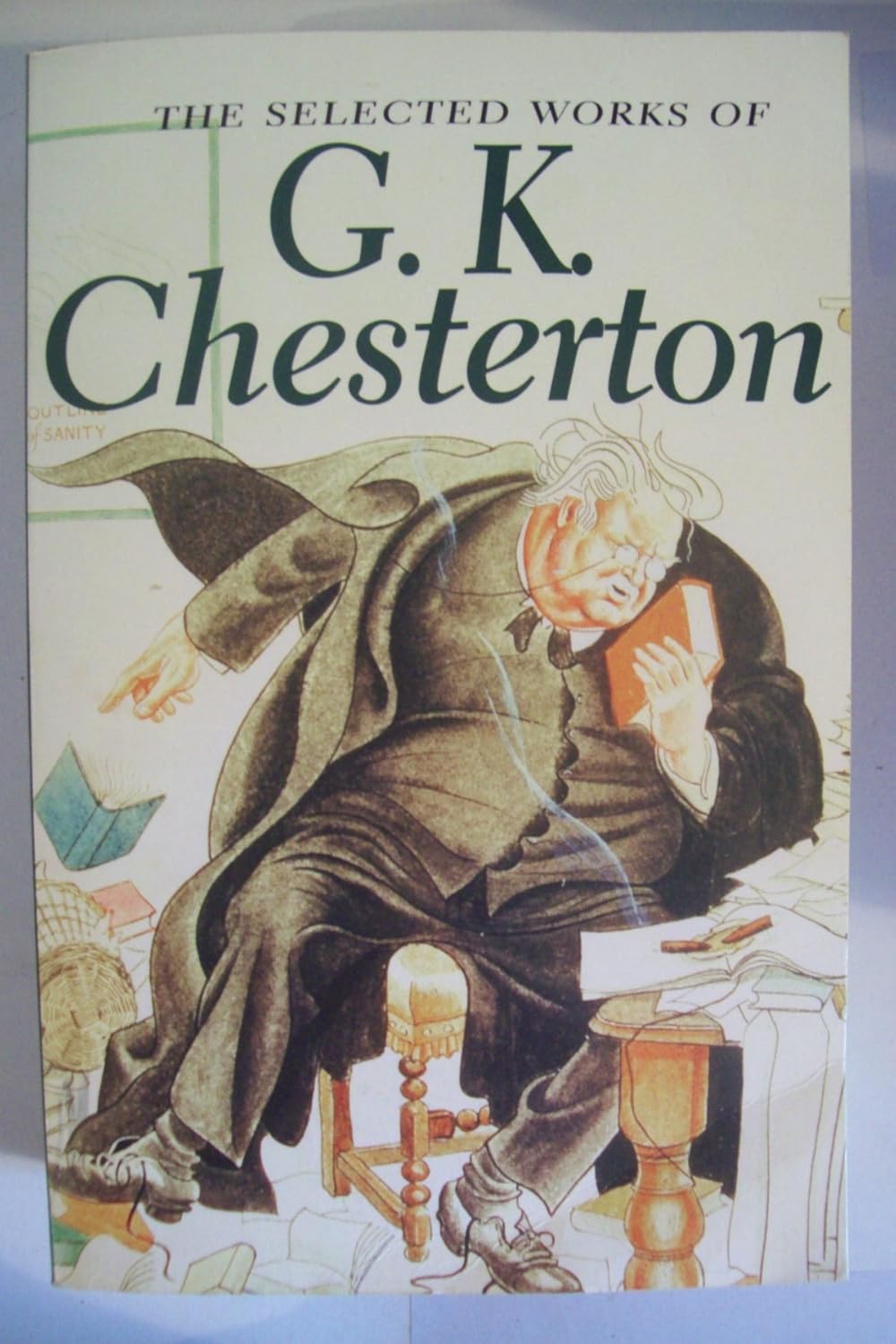 Selected Works of G. K. Chesterton: G.K. Chesterton: 9781840220810 ...
