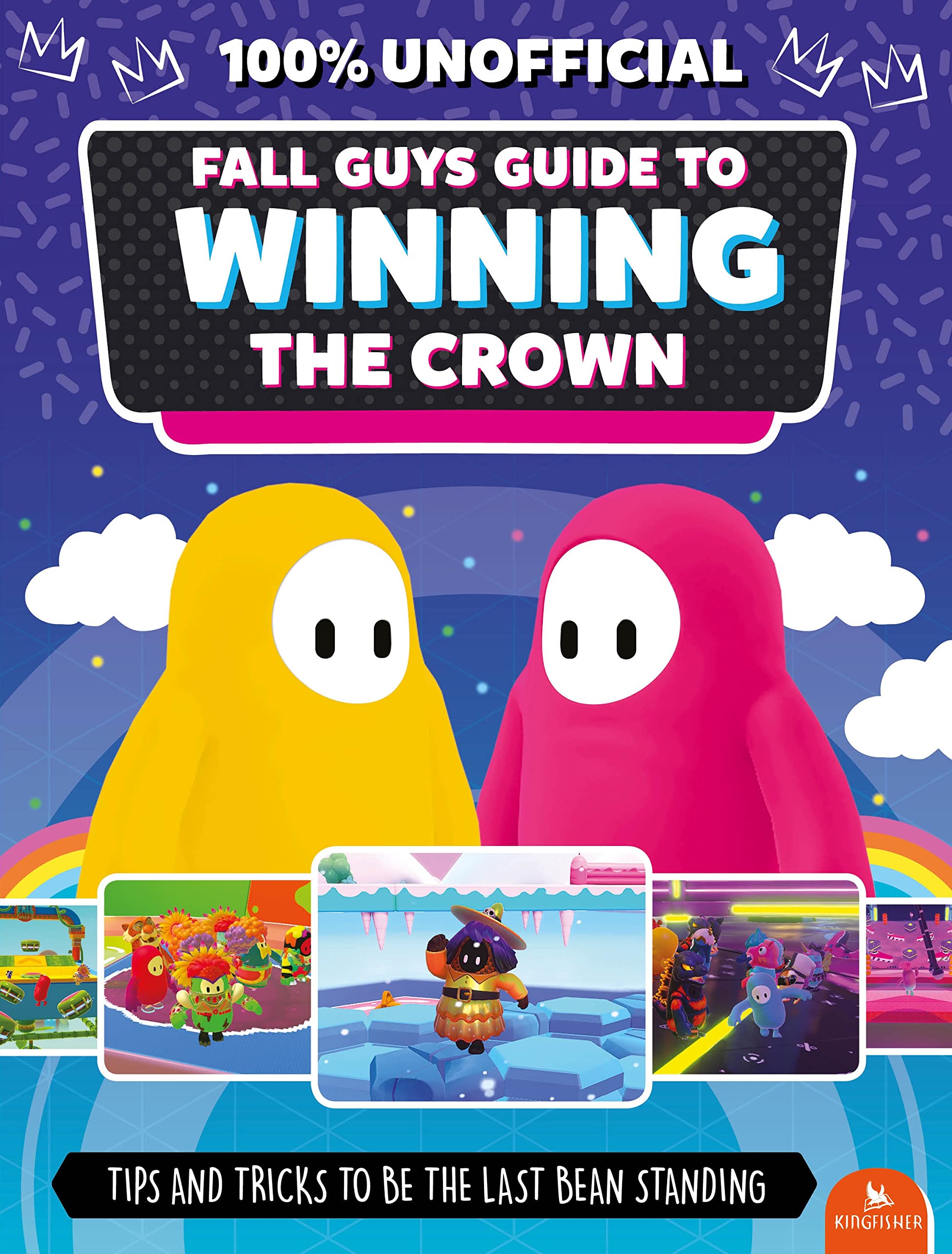 Fall Guys Guide to Winning the Crown By Eddie Robson NEW Electronic Games Book