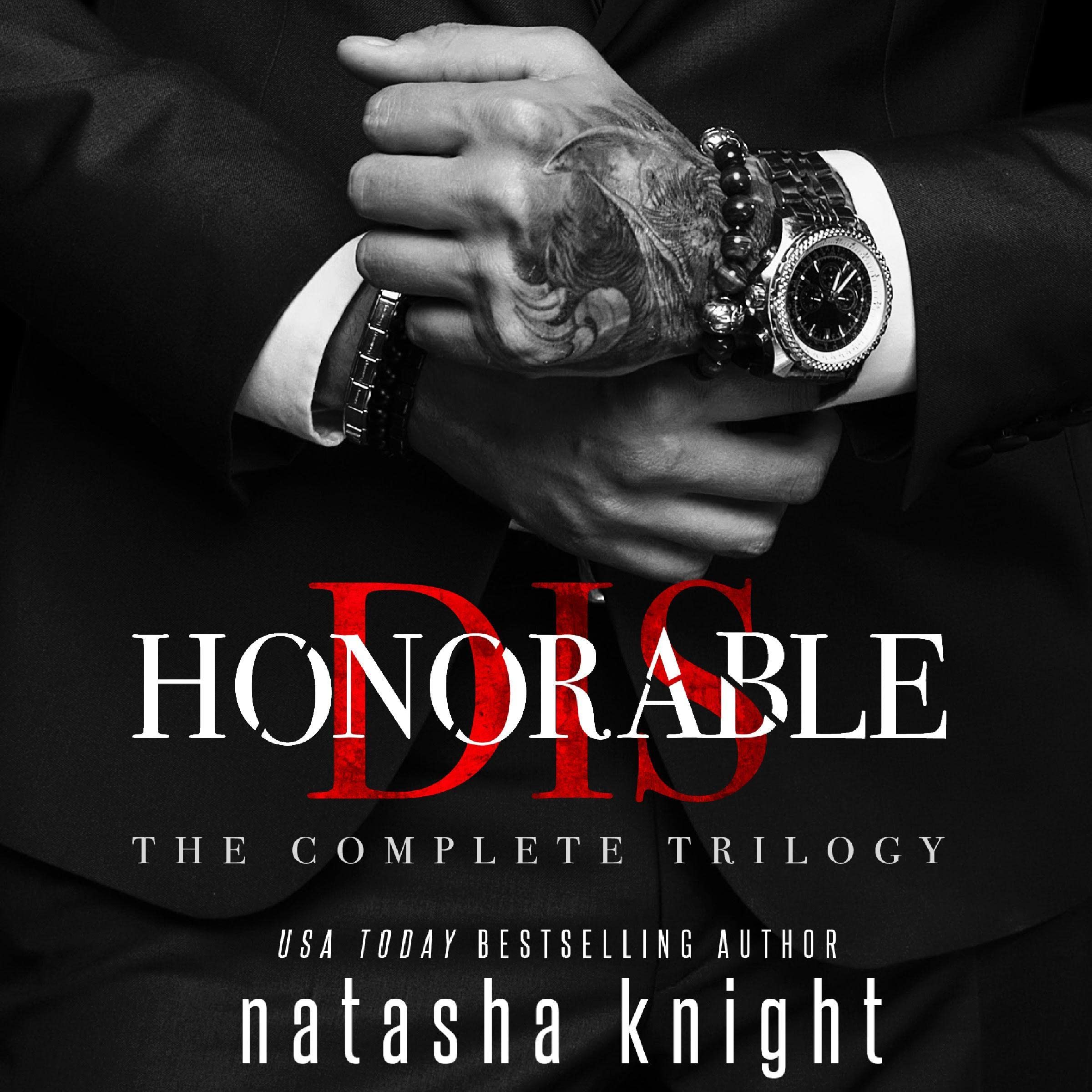 Dishonorable: The Complete Trilogy