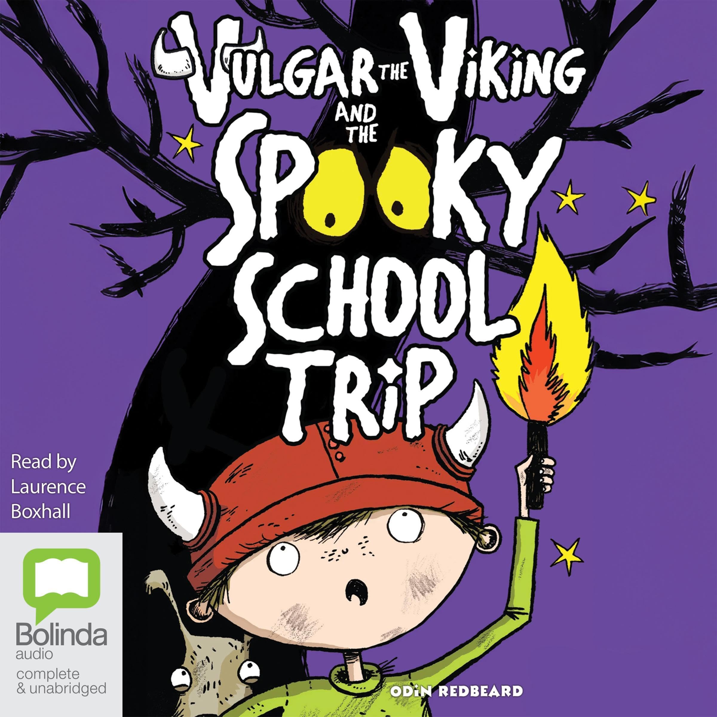 Cover art for Vulgar the Viking and the Spooky School Trip
