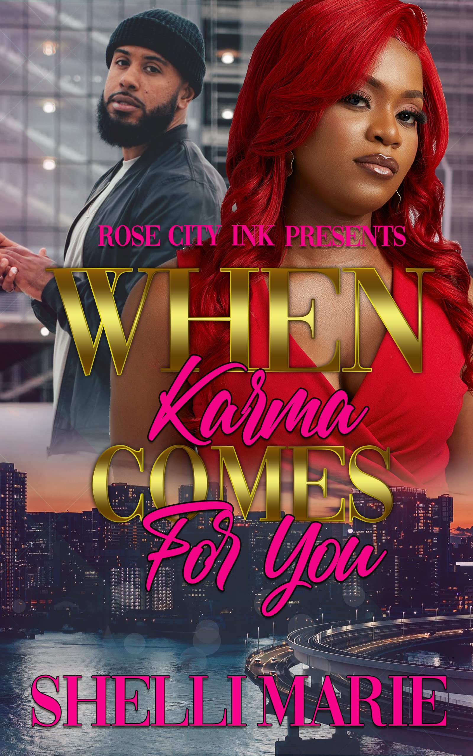 When Karma Comes for You: Standalone book cover