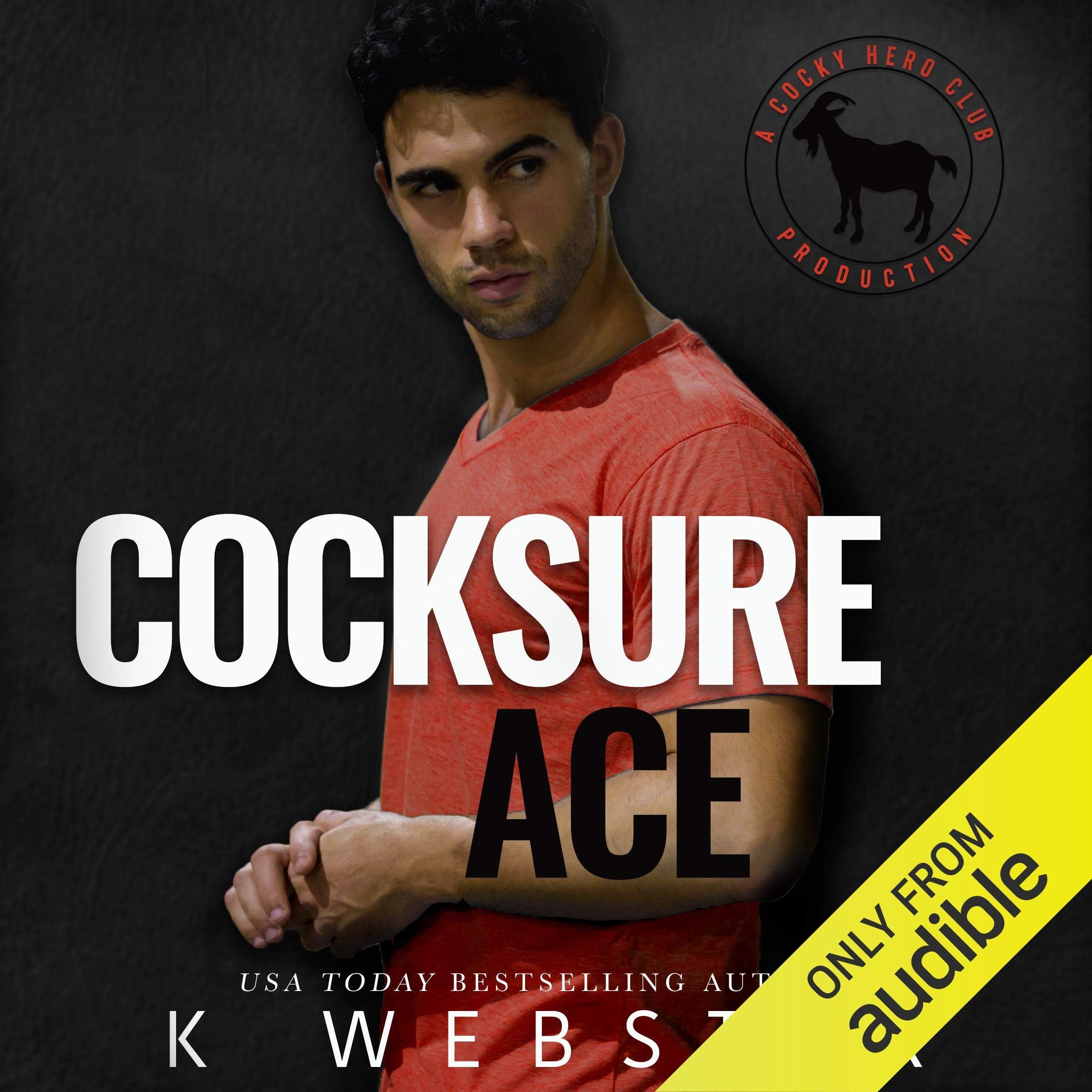 Cocksure Ace: A Hero Club Novel
