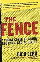 Algopix Similar Product 20 - The Fence A Police Coverup Along