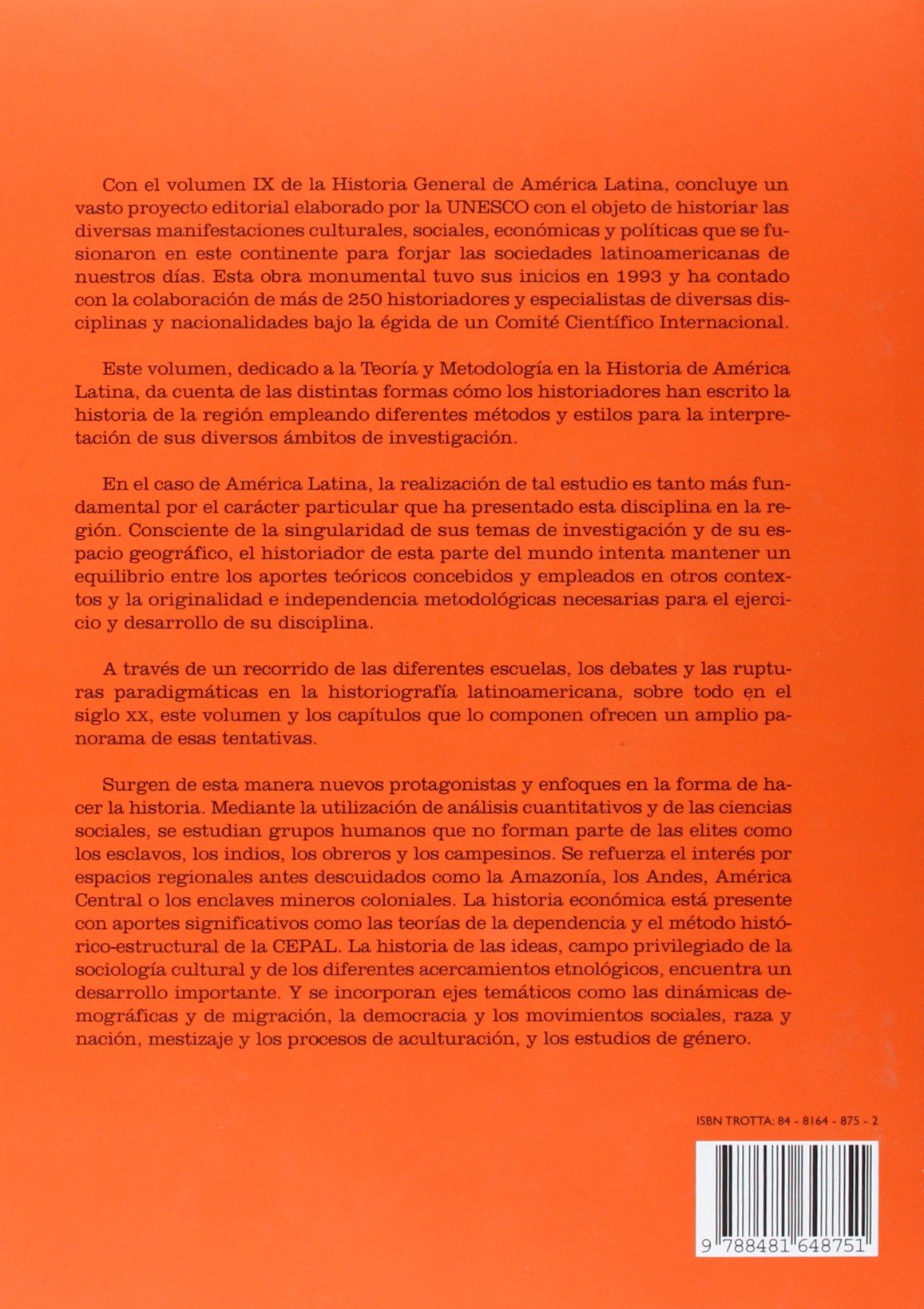 Historia General De América Latina. Teoría Y Metodología En La Historia De América Latina - Volumen Ix