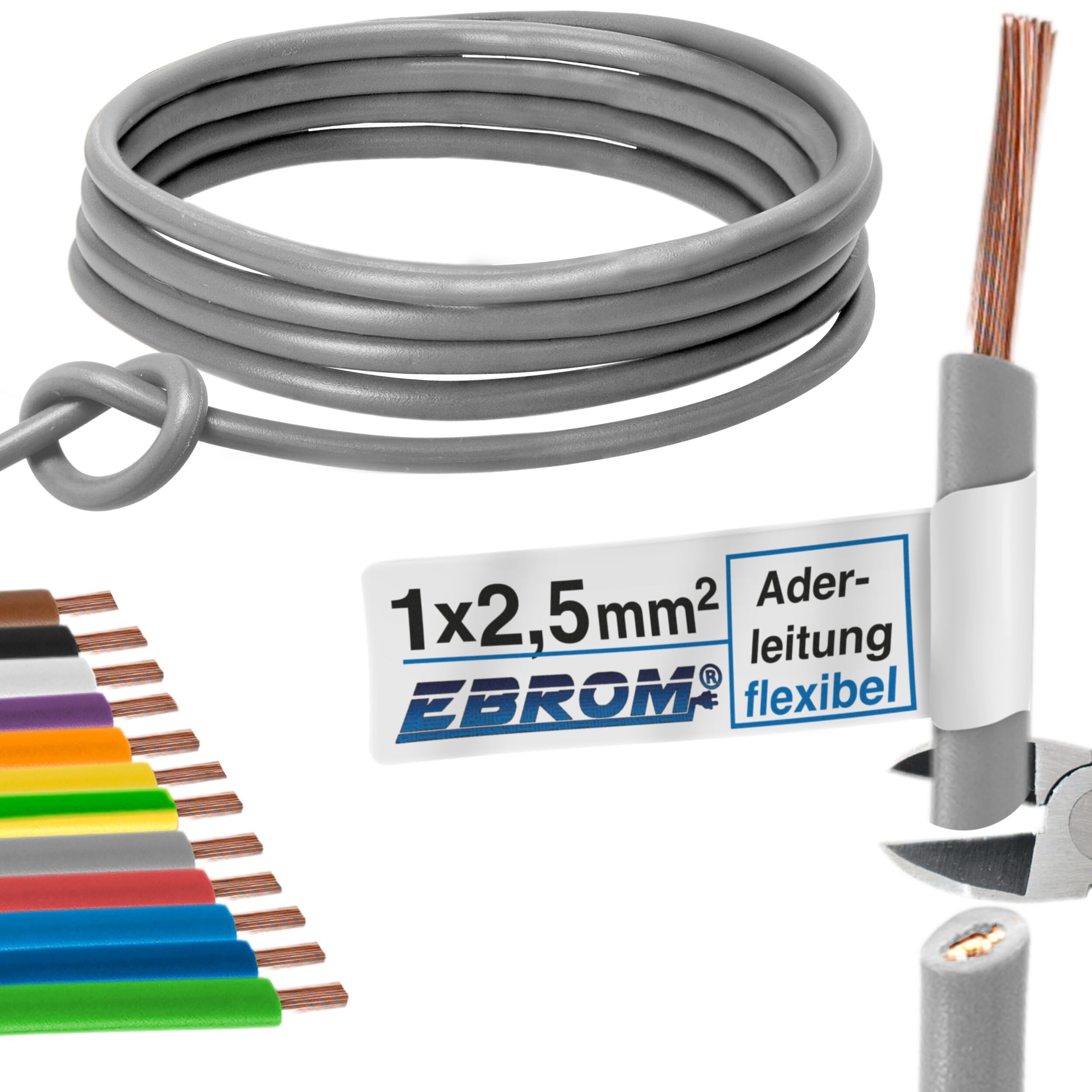 EBROM - Câble conducteur multibrins de 30 mètres - Fil unique - Câble de câblage flexible - Câble en PVC - H07V-K 2,5 mm² - 2,5 mm² - 2,5 mm² - Couleur : gris - Cuivre plein 99,9 % cuivre OFC -