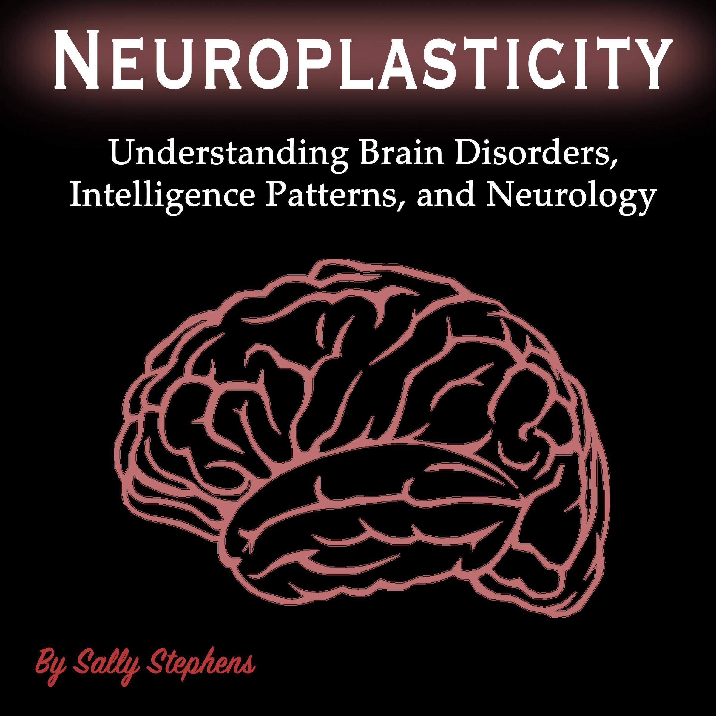 Neuroplasticity