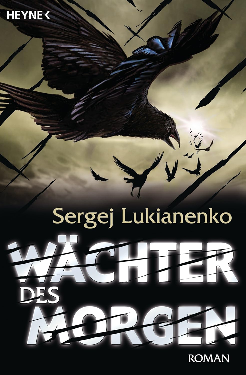 Wächter des Morgen: Roman (Die Wächter-Romane, Band 5) : Lukianenko ...