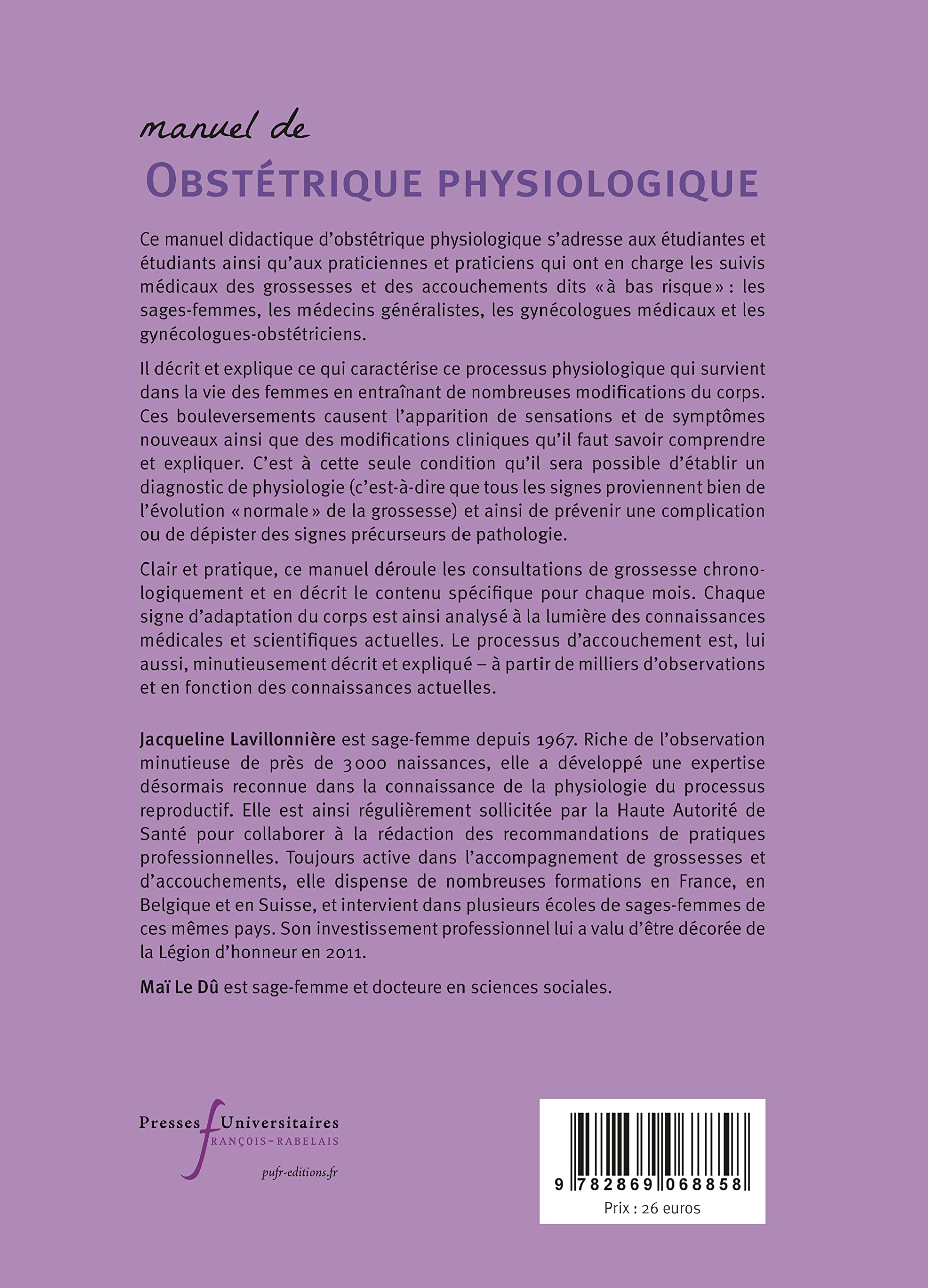 Manuel d'obstétrique physiologique: Pour l'accompagnement des femmes et des couples au cours de la grossesse et de l'accouchement