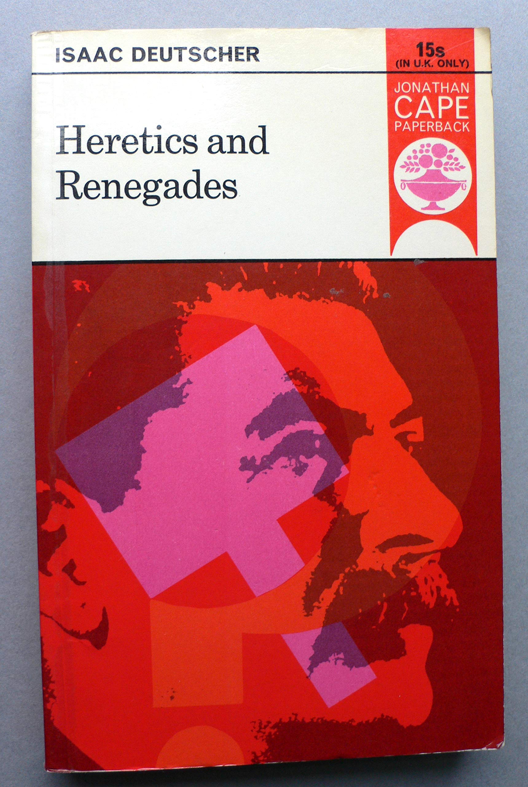 Buy Heretics and Renegades — BookShops.in