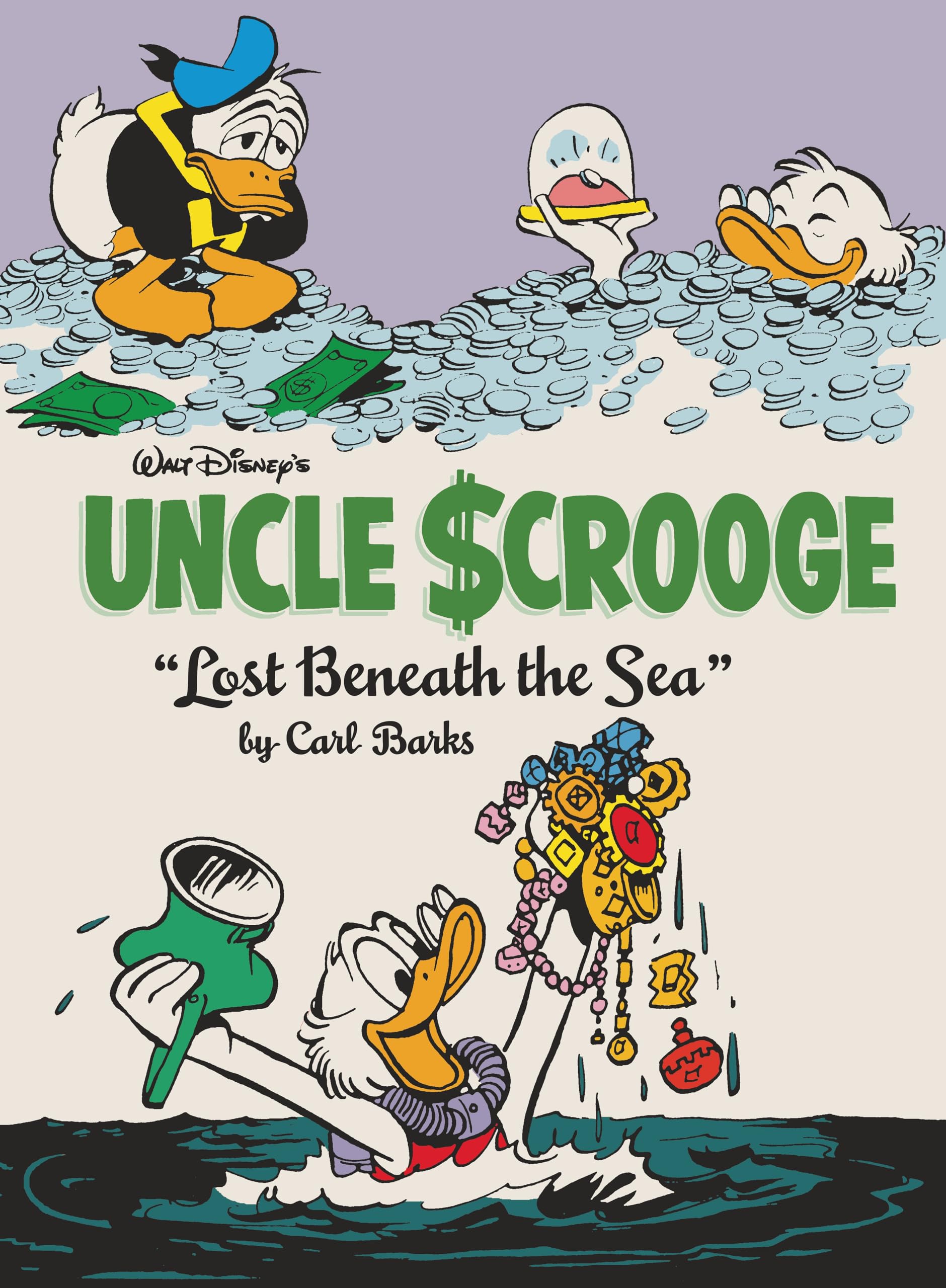 Walt Disney's Uncle Scrooge 30: Lost Beneath the Sea: the Complete Carl Barks Disney Library (Complete Carl Barks Disney Library, 30)