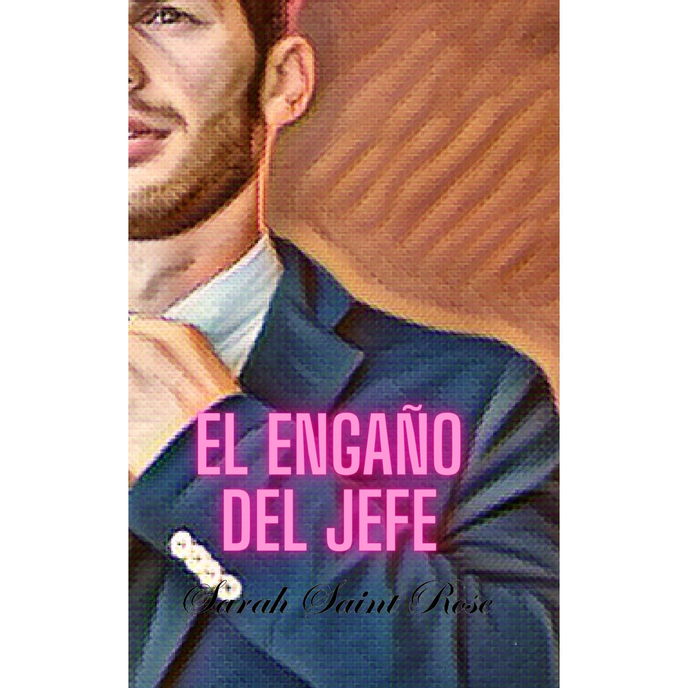 El engaño del jefe