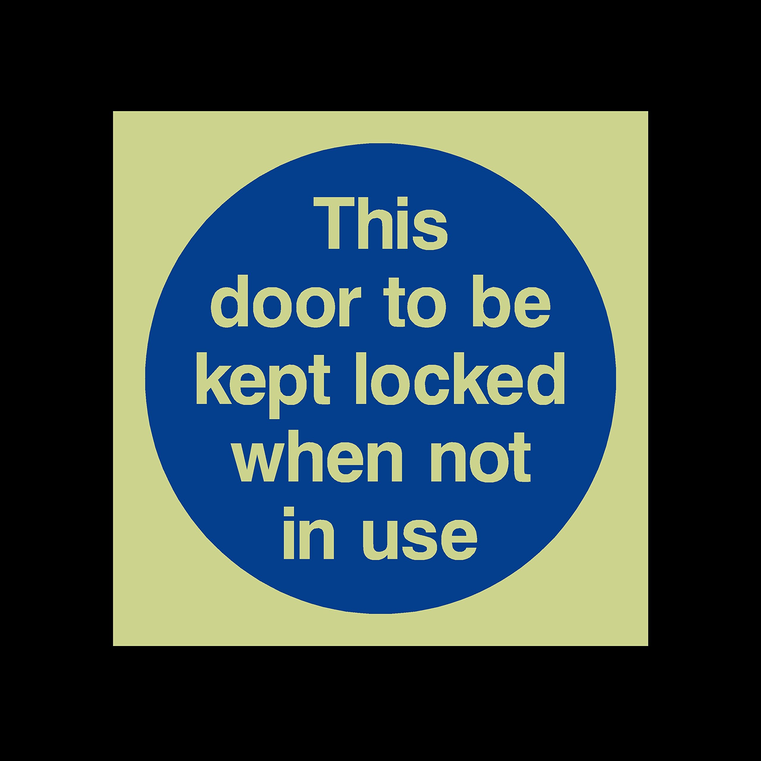 Ussp&S This Door To Be Kept Locked When Not In Use Photoluminescent Plastic Sign - Fire Escape, Keep Locked, Closed, Stairs, Clear, Automatic