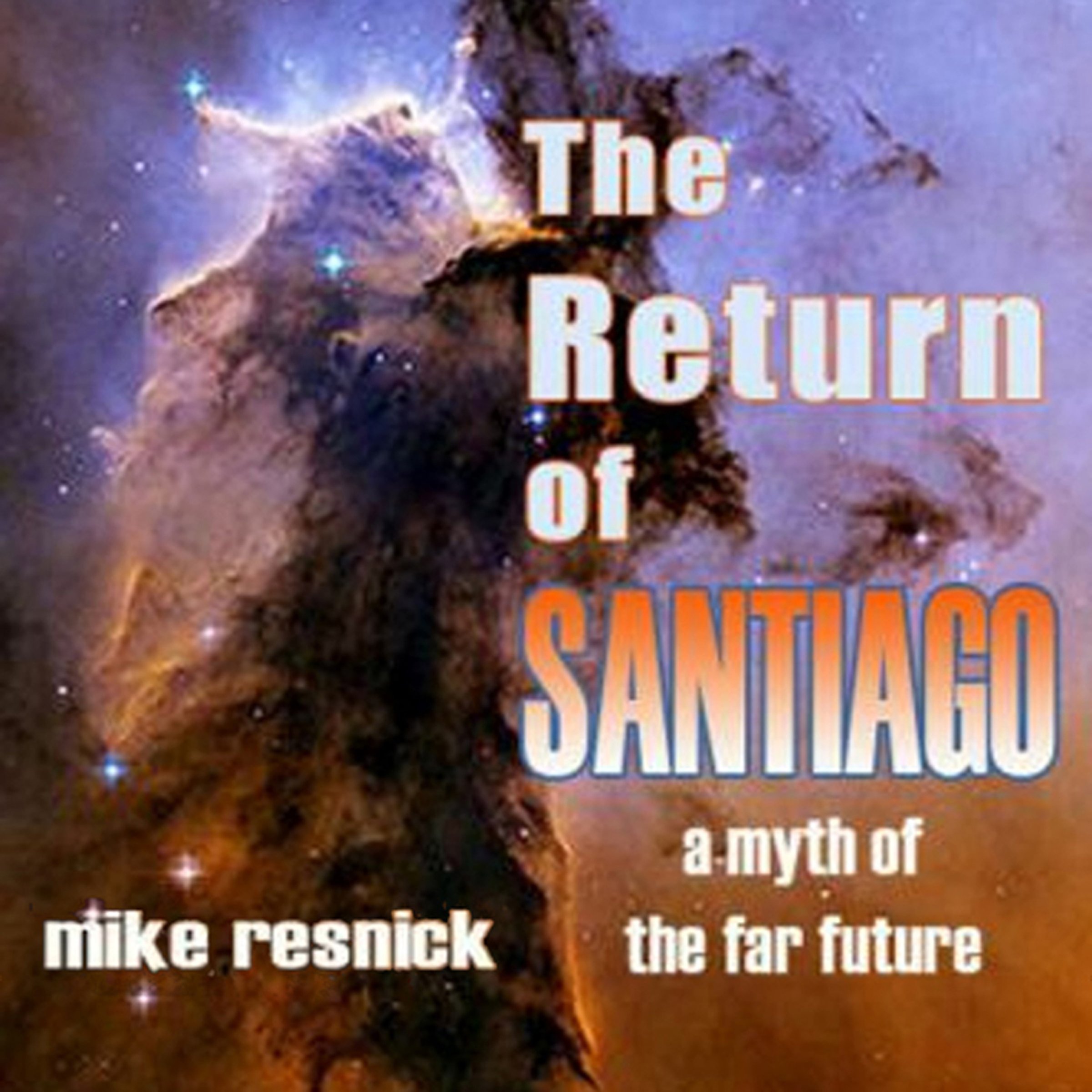 Cover art for The Return of Santiago