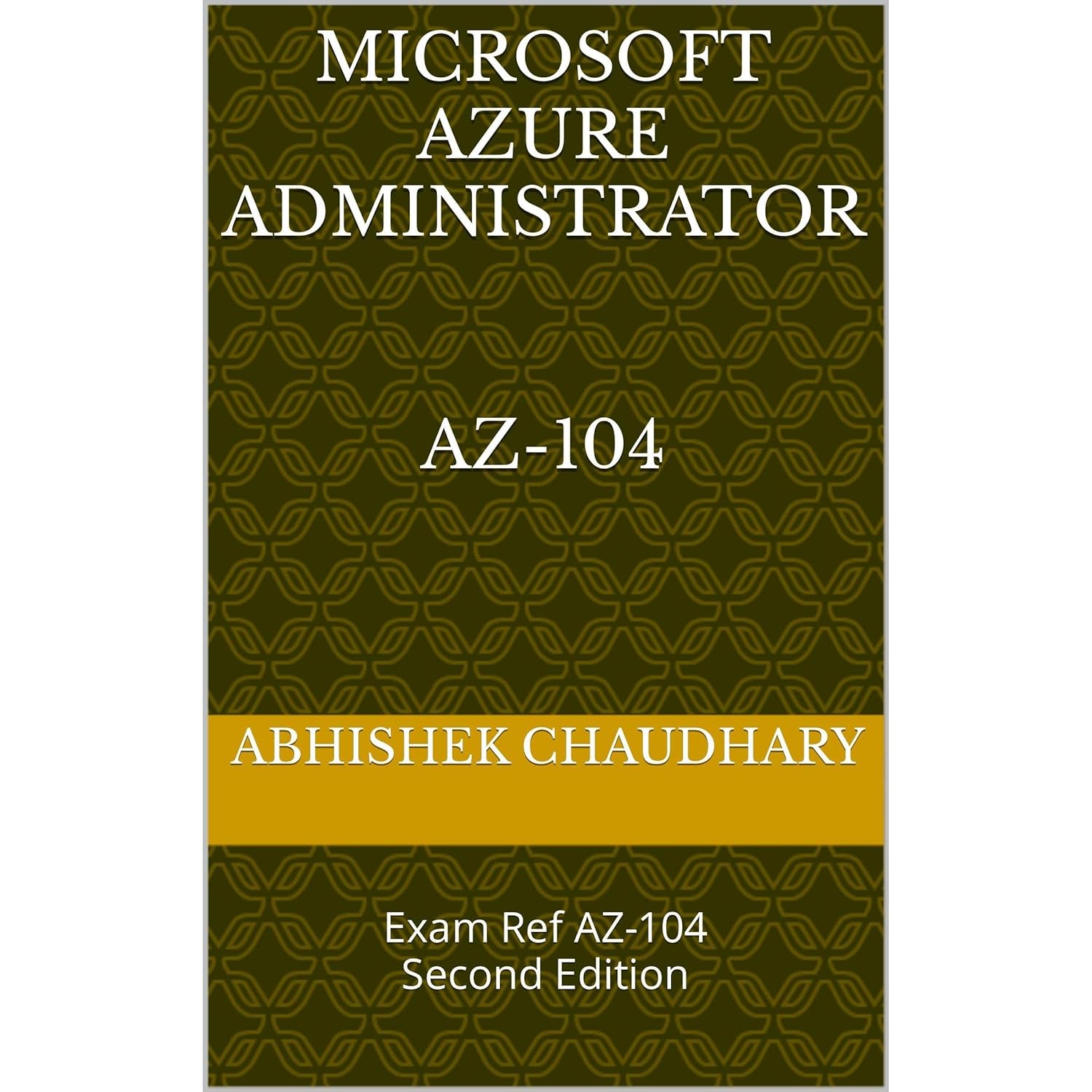 Amazon.com: Microsoft Azure Administrator AZ-104: Exam Ref AZ-104 ...