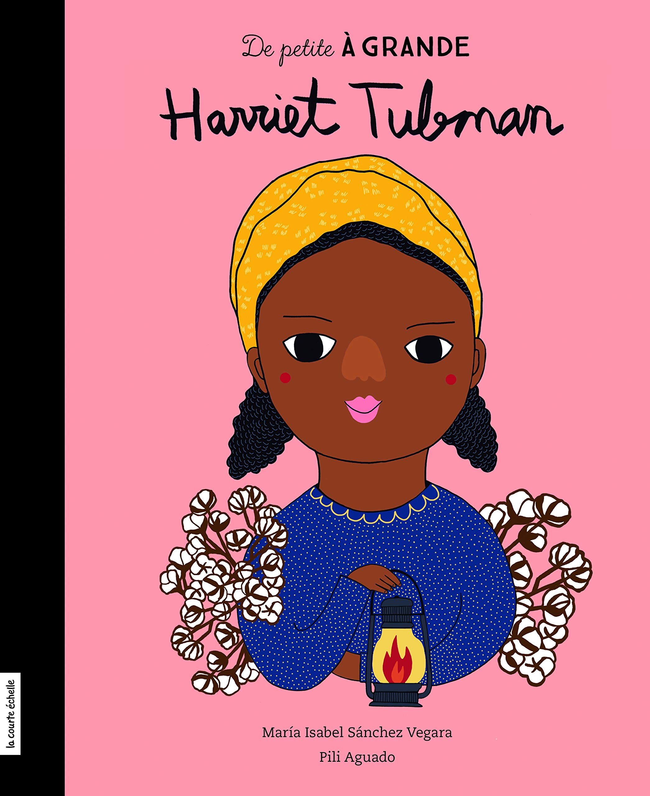 Harriet Tubman (French Edition)
