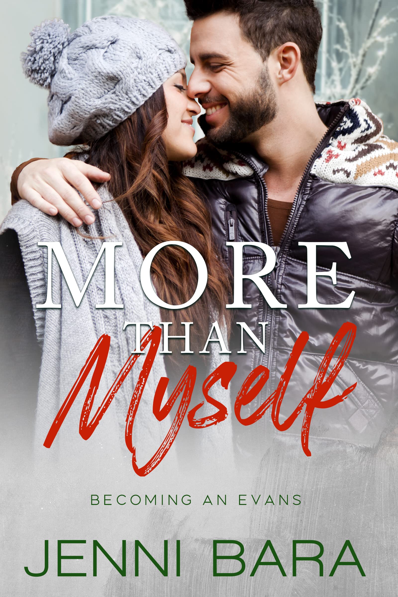 More than Myself (Becoming an Evans Book 5)