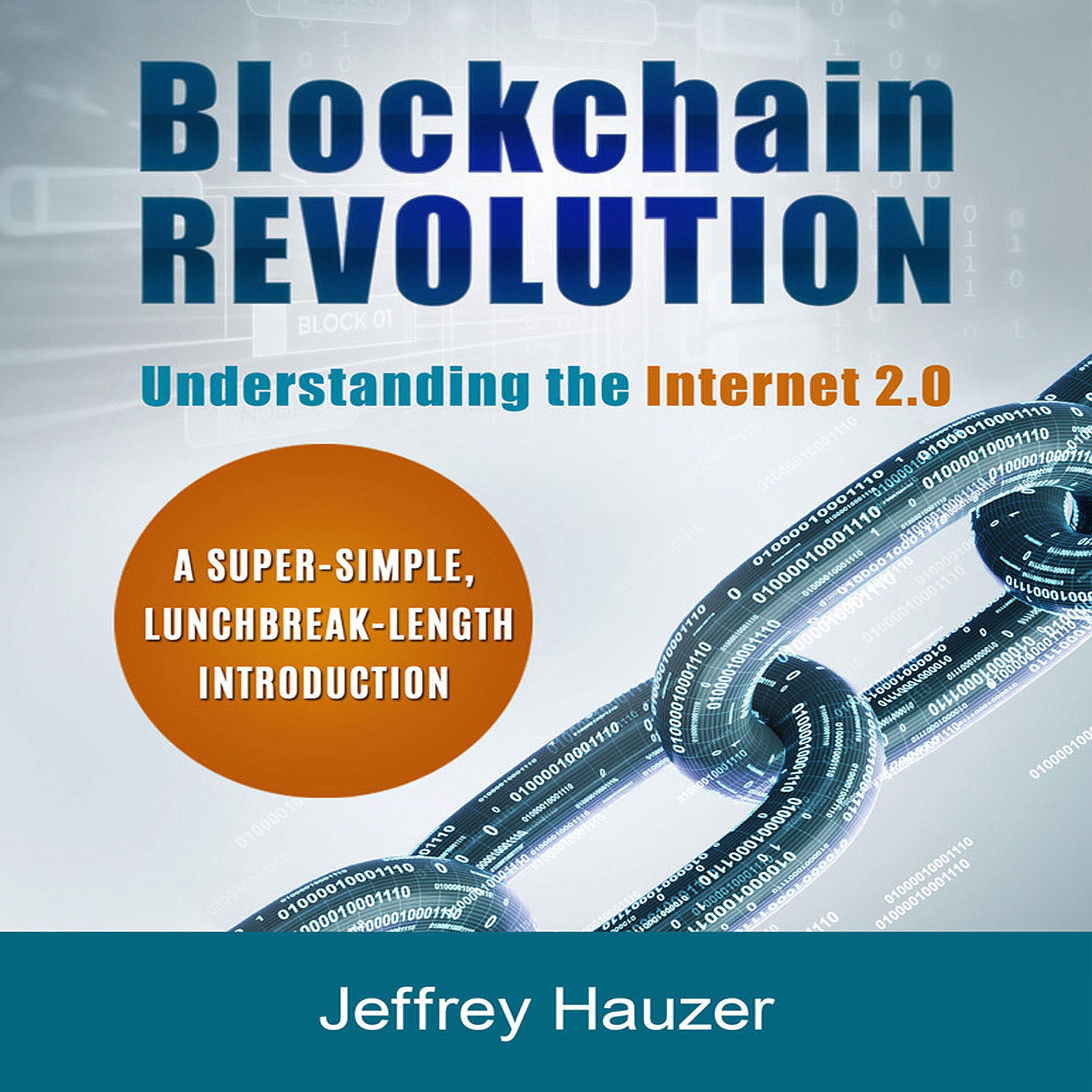 Cover art for Blockchain Revolution: Understanding the Internet 2.0