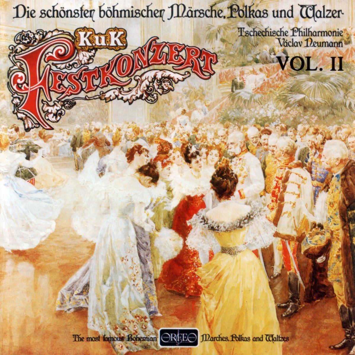 K.U.K. Festkonzerte, vol. 2. Oeuvres de Kaspar, Labsky, Fucik. Neumann.