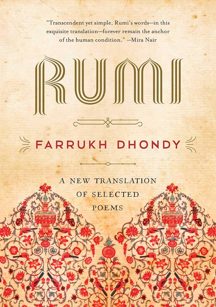 Rumi: A New Translation of Selected Poems: Rumi, Dhondy