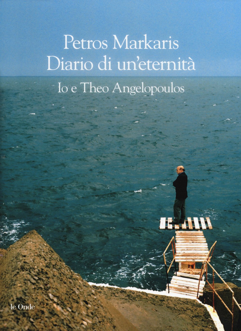Diario Di Un'eternità. Io E Theo Angelopoulos - 4