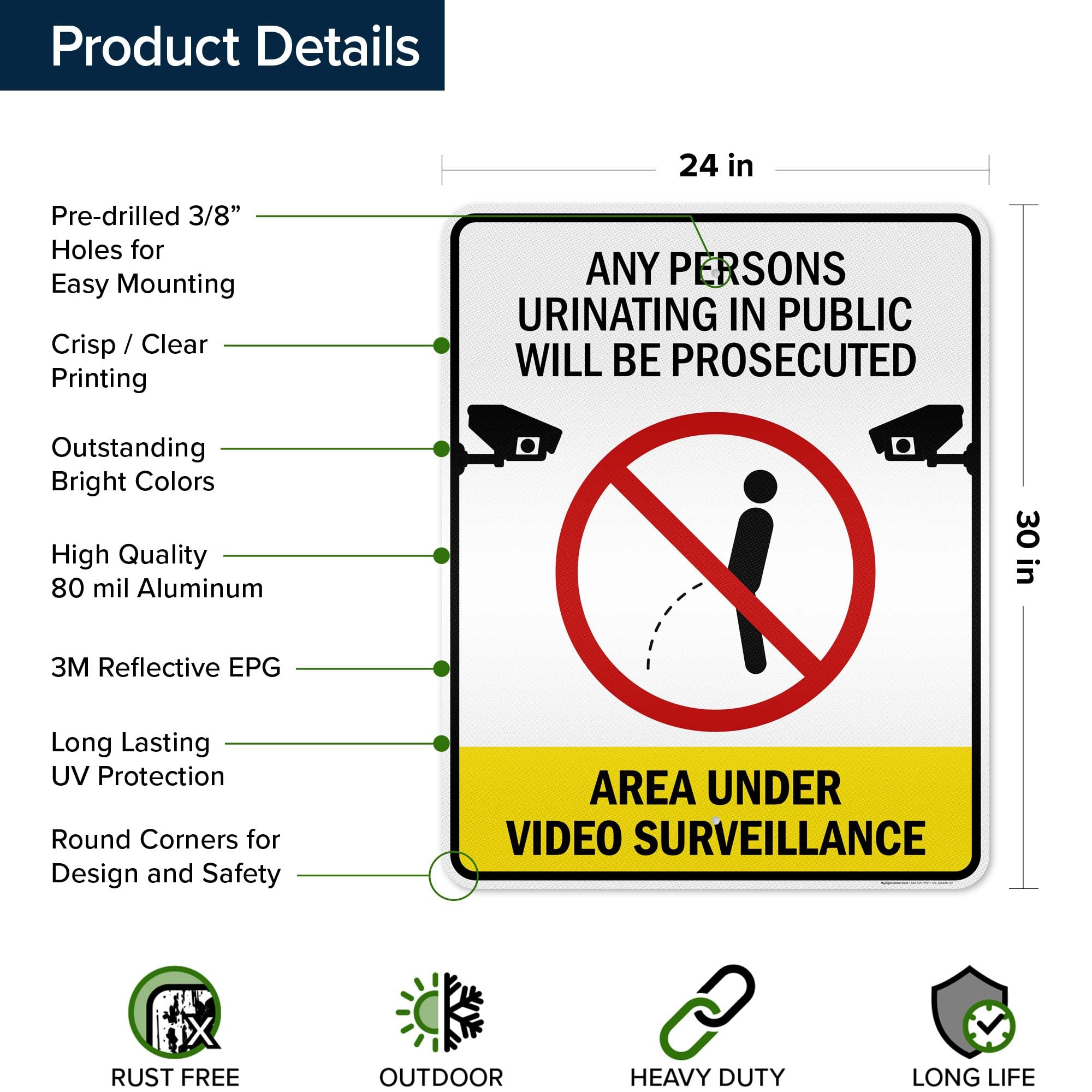 Civilized Urinating Sign No Urinating Sign Video Surveillance Urinating In Public Warning Sign ...