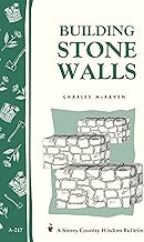 Building Stone Walls: Storey's Country Wisdom Bulletin A-217 (Storey Country Wisdom Bulletin, A-217)