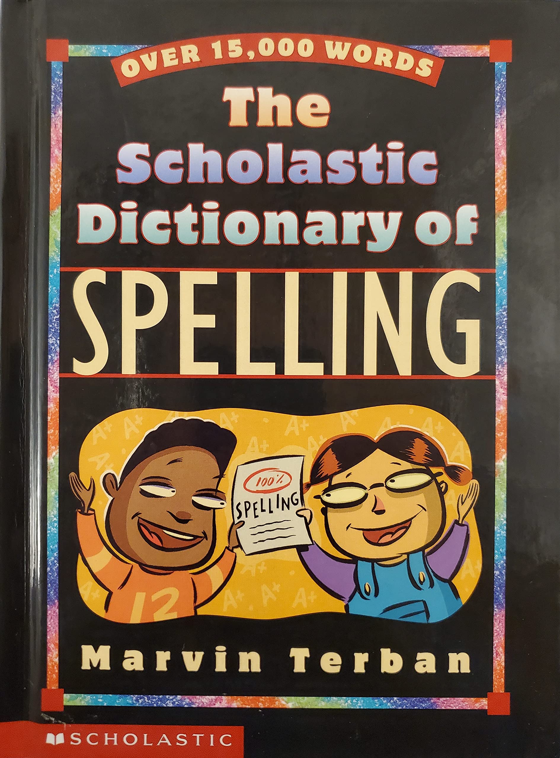 Scholastic Dictionary of Spelling