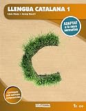 Llengua catalana 1r ESO. Llibre de l'alumne: Adaptat a la nova normativa
