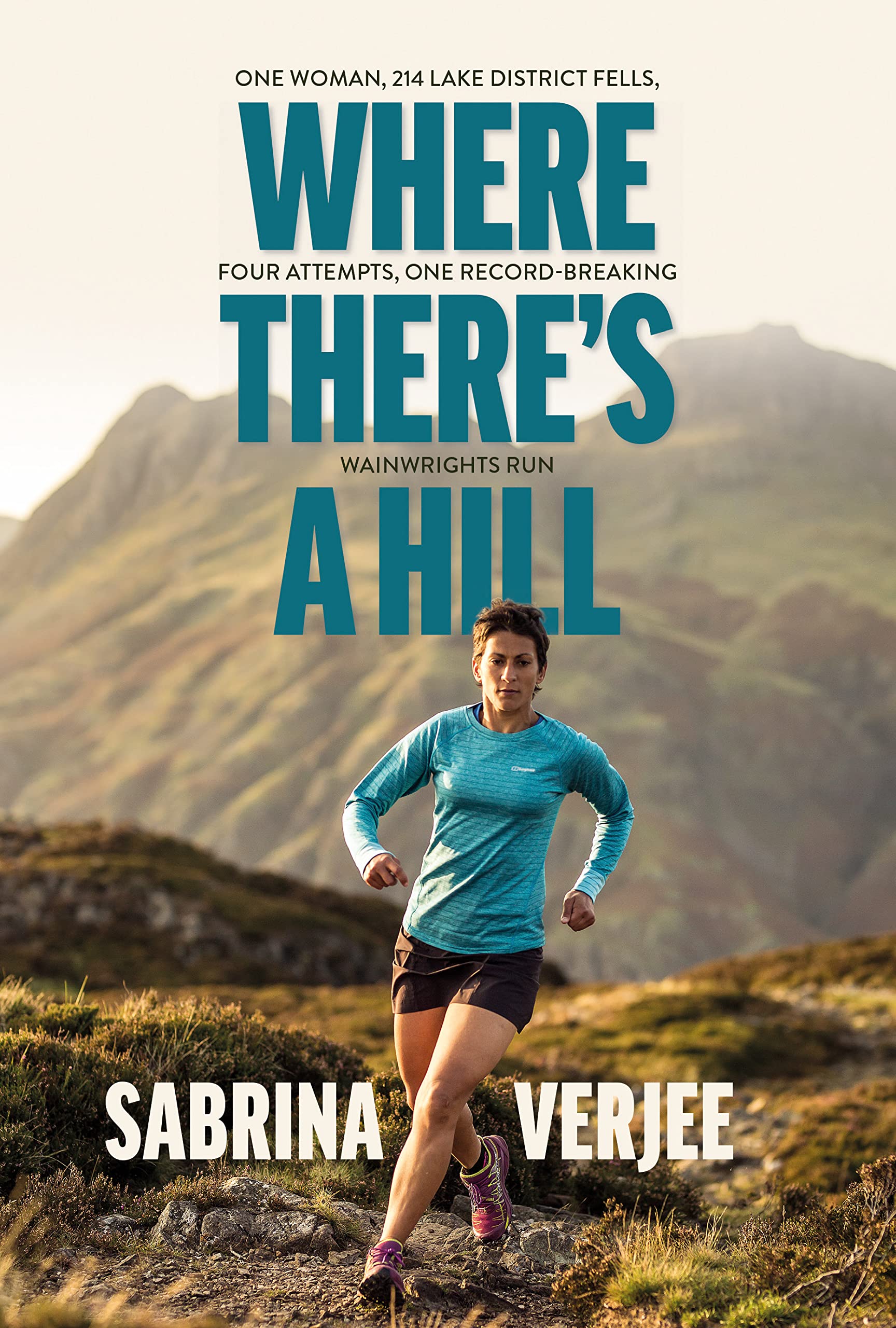 Where There's a Hill by Sabrina Verjee - 9781839811463