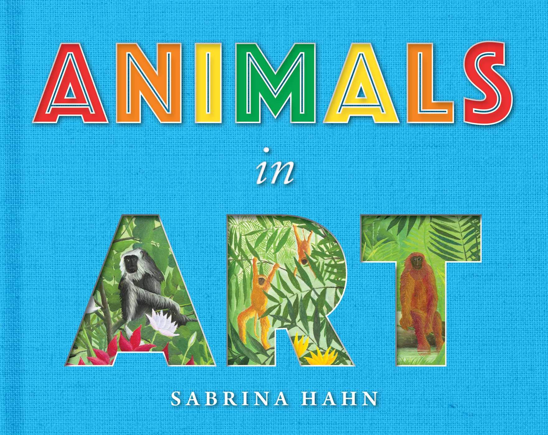 Animals in Art Board book – Big Book, 24 June 2021