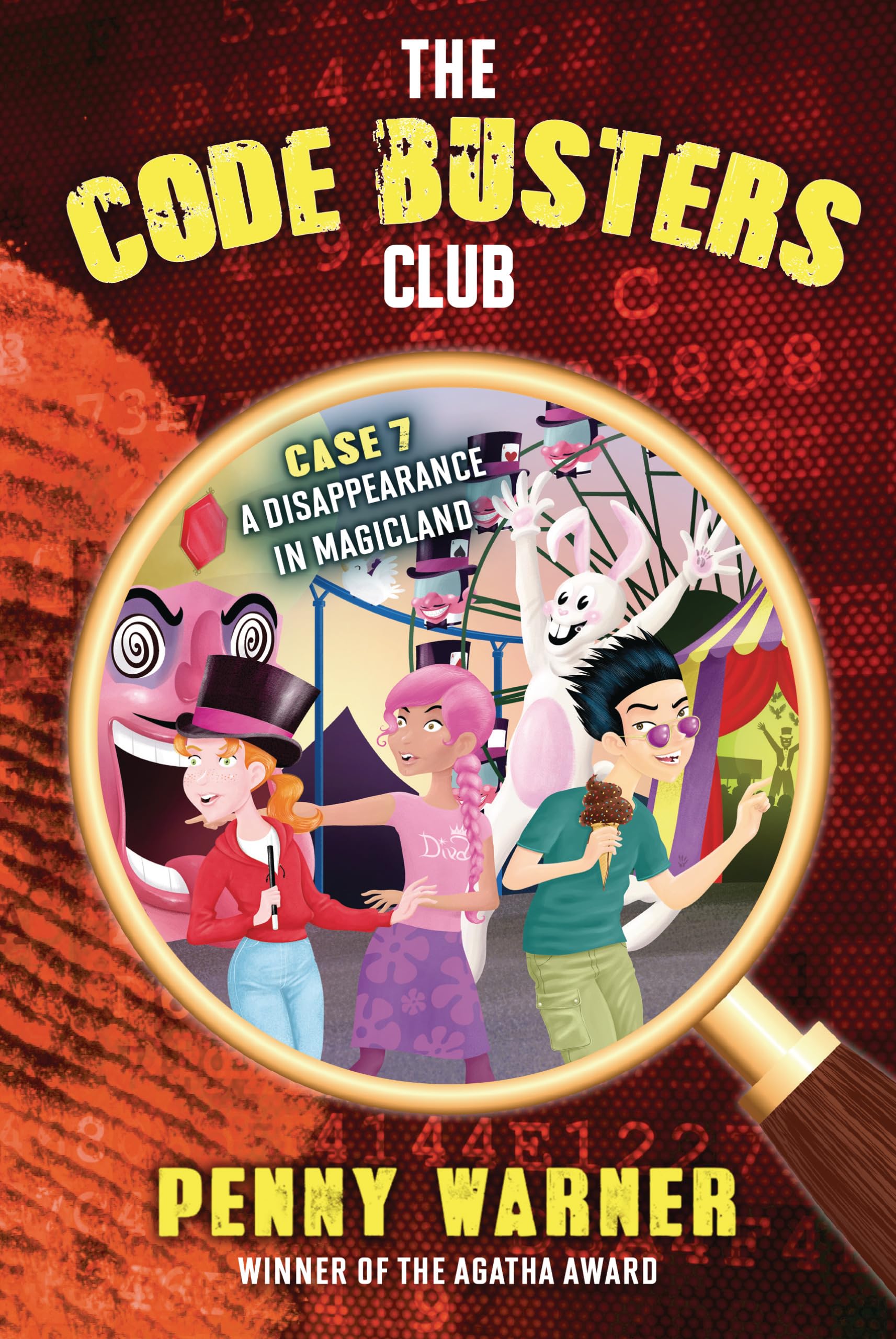 A Disappearance in Magicland: 7 (Code Busters Club)