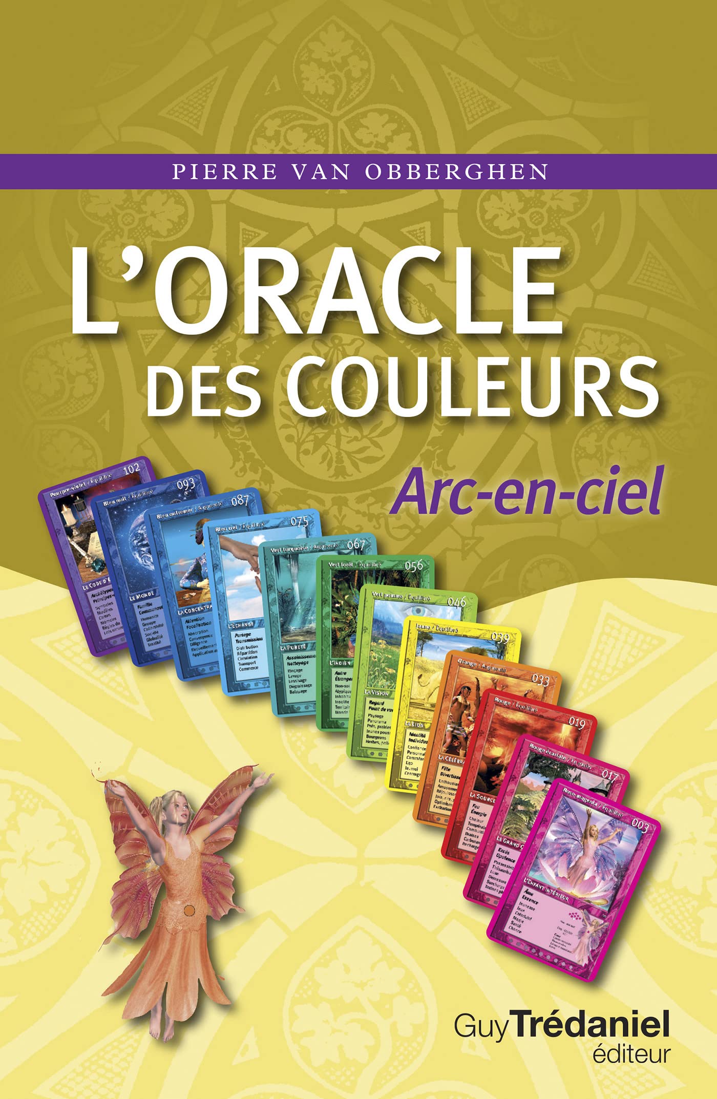 L'Oracle des couleurs Arc-en-ciel