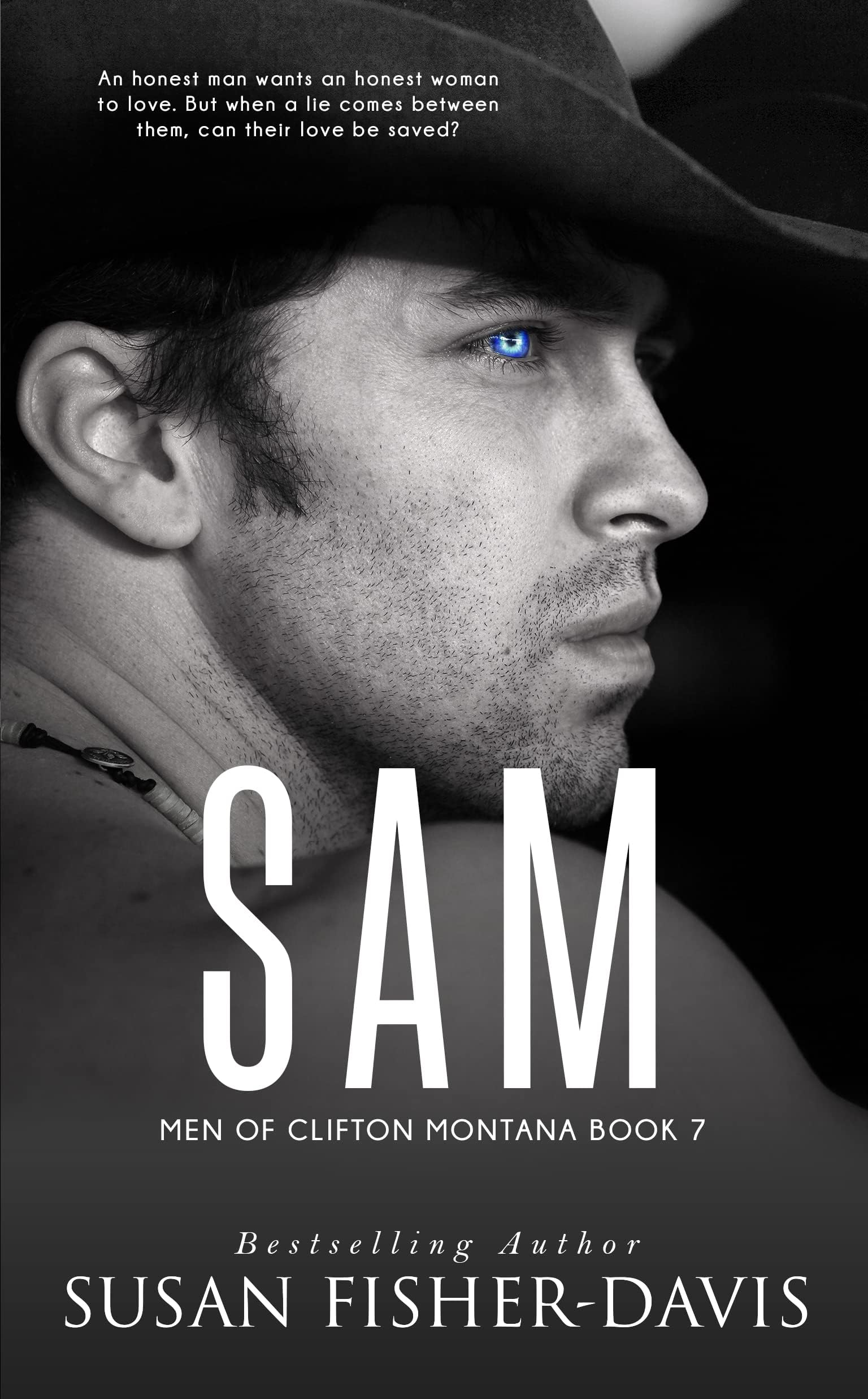 Sam Men of Clifton, Montana Book 7