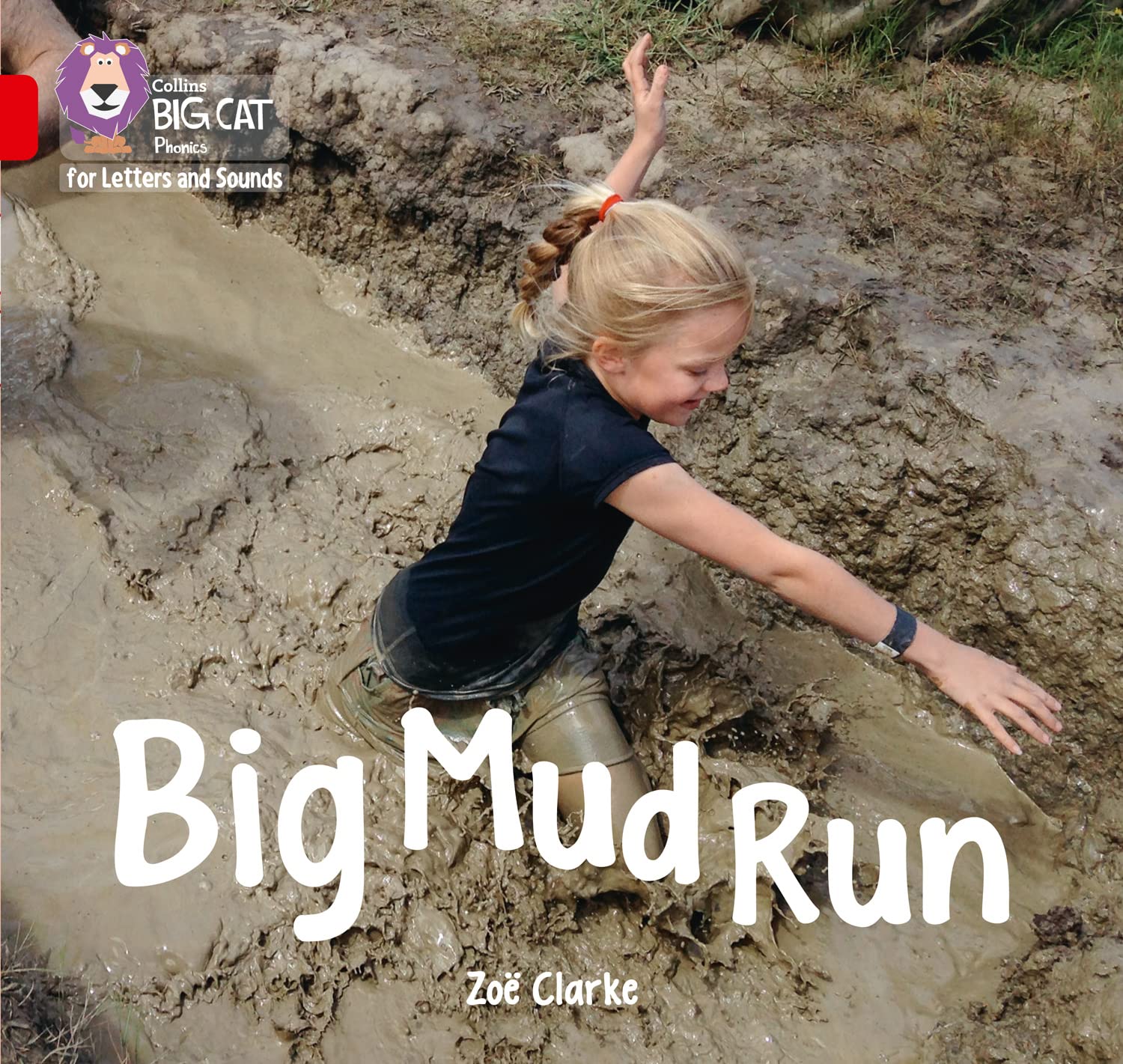 Big Mud Run : Band 02a/Red a