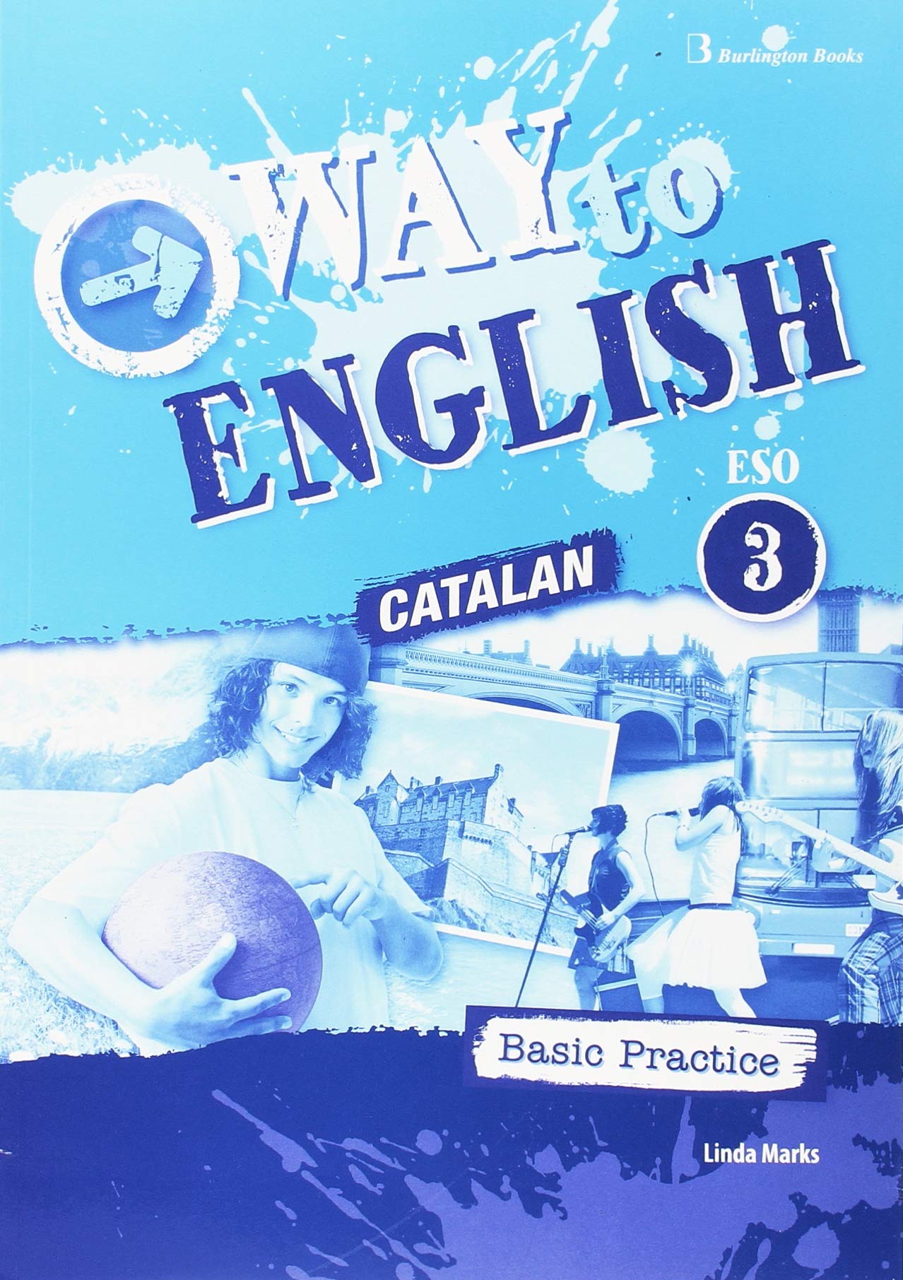 Way to English 3ºESO C Basic Practice CATALUÑA